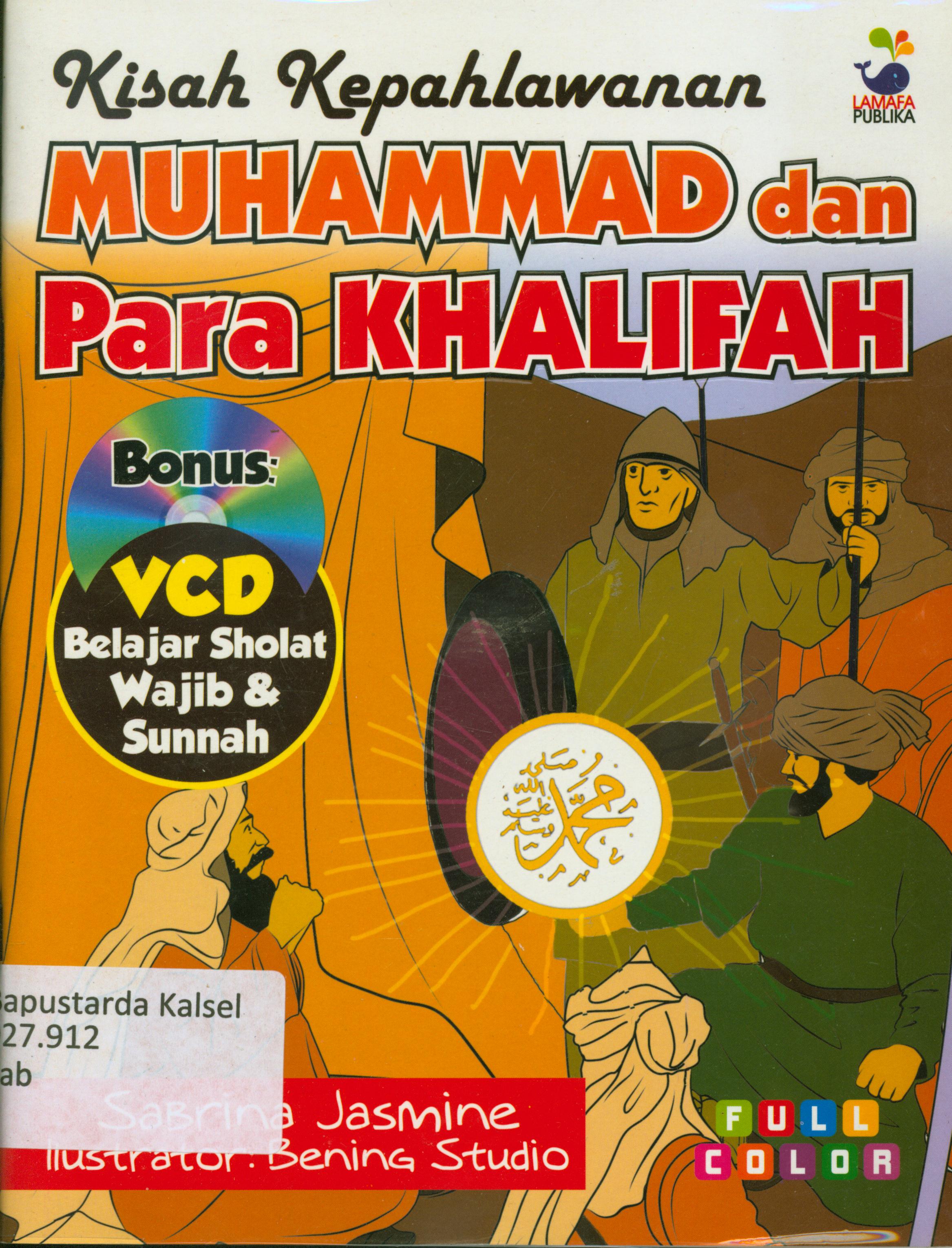 Cover Kisah kepahlawanan Muhammad dan para khalifah / Sabrina Jasmine
