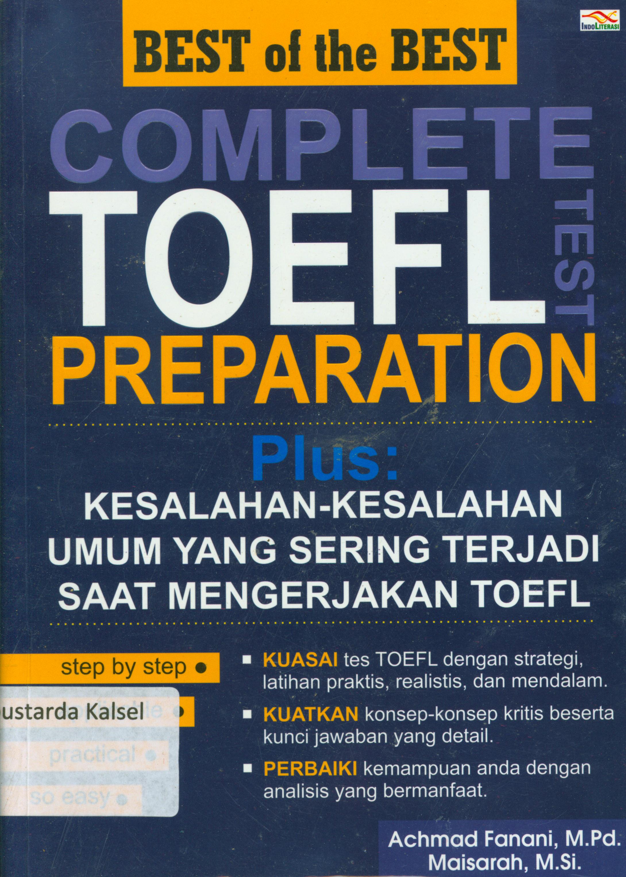 Cover Best of the best complete toefl preparation Plus : Kesalahan-kesalahan umum yang sering terjadi saat mengerjakan toefl / Achmad Fanani, Maisarah