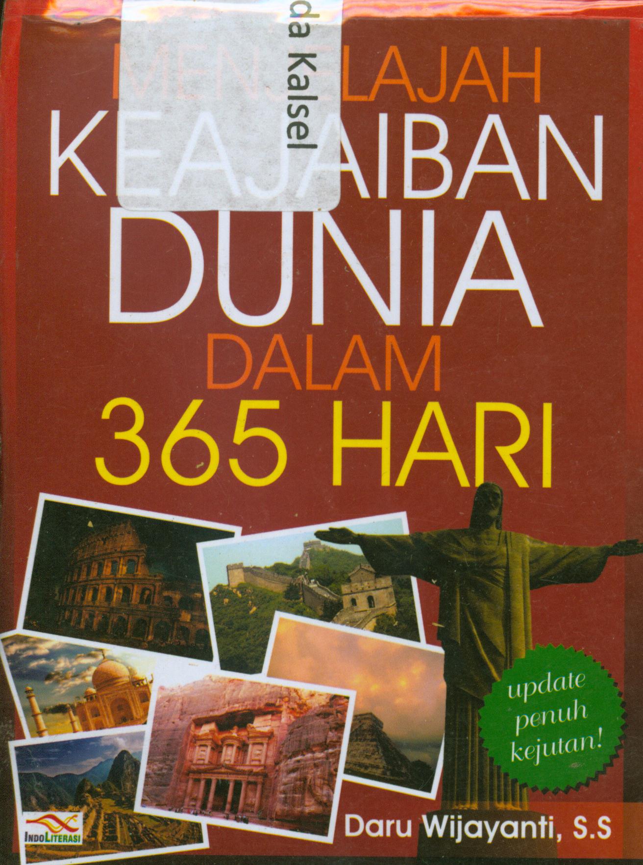 Cover Menjelajah keajaiban dunia dalam 365 hari / Daru Wijayanti