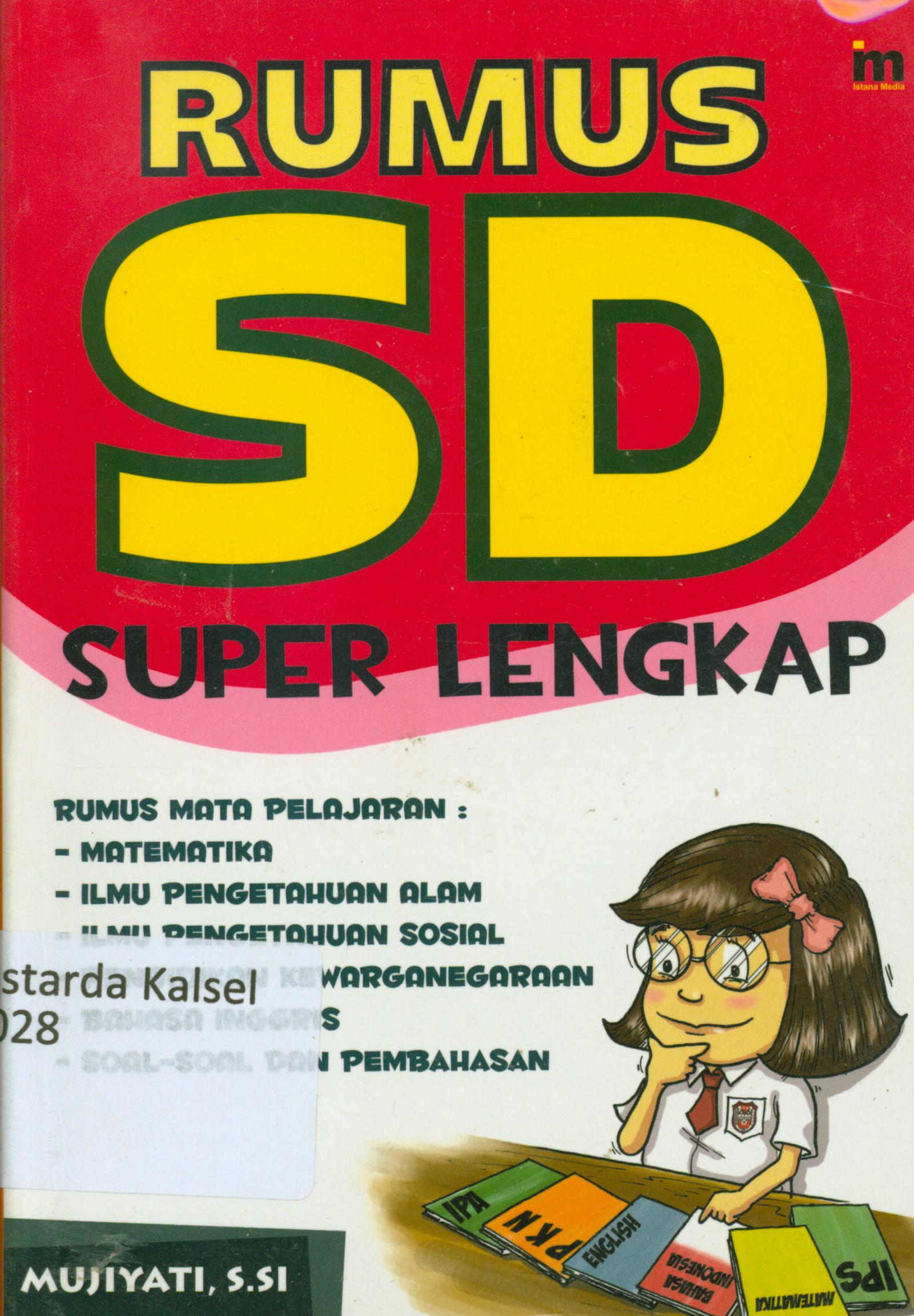 Cover Rumus SD super lengkap / Mujiyati ; penyunting, Abd. Kholiq
