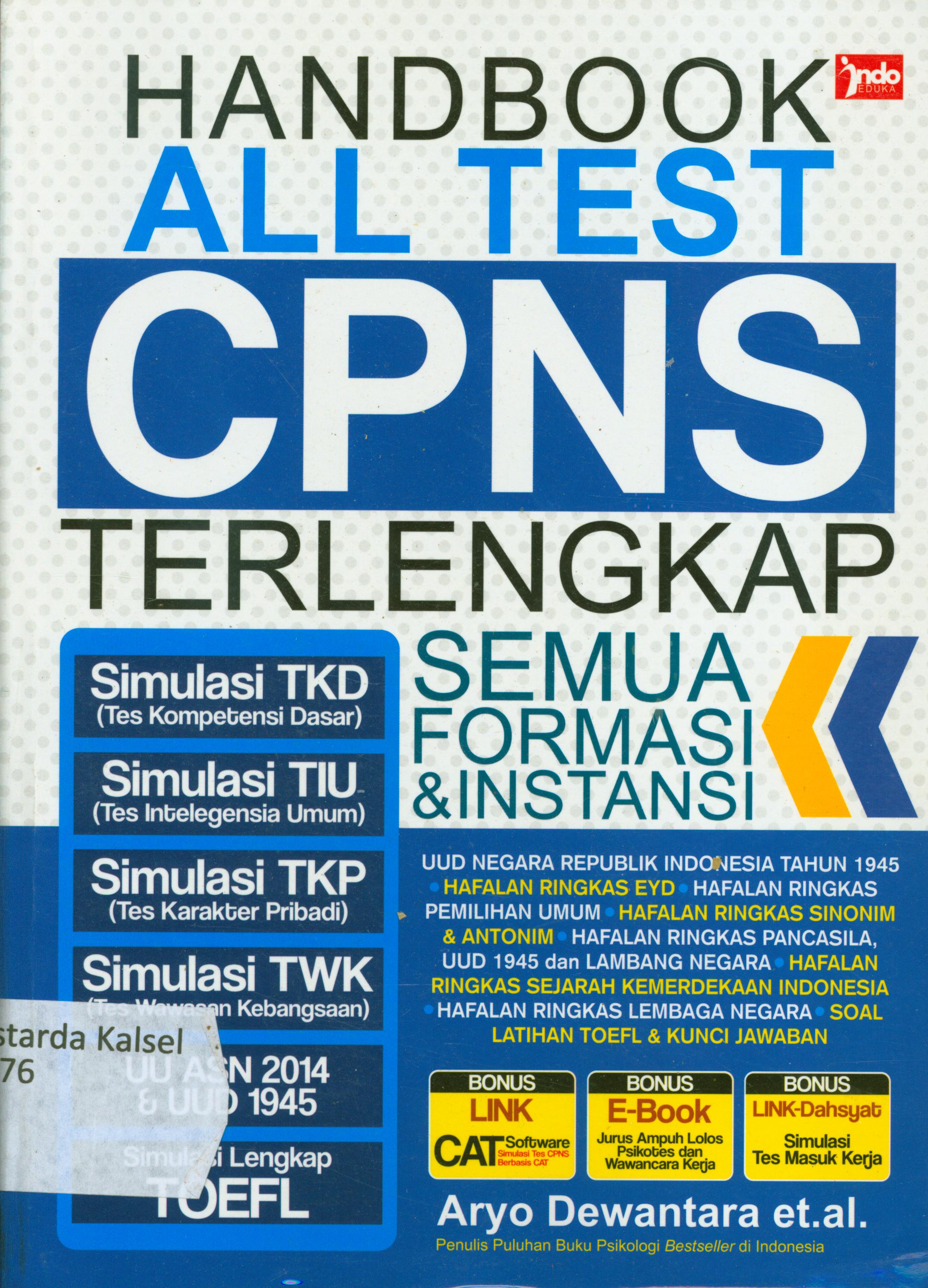 Cover Handbook all test CPNS terlengkap semua formasi dan instansi / Aryo Dewantoro, Achmad Fanani ; penyunting, Nur Irwarso, Ayuniada Eediani