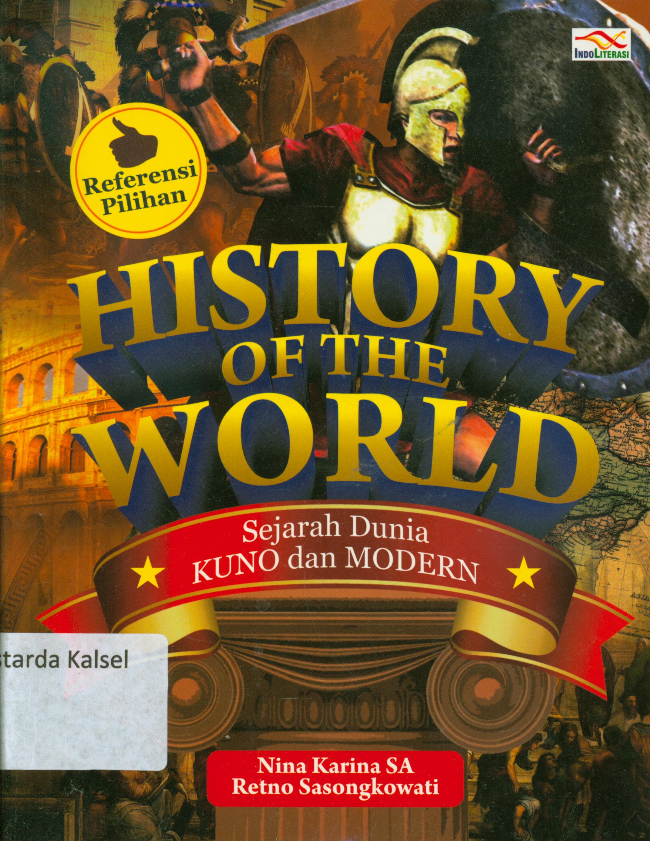 Cover History of the world :  Sejarah dunia kuno dan modern / Nina Karina, Retno Sasongkowati