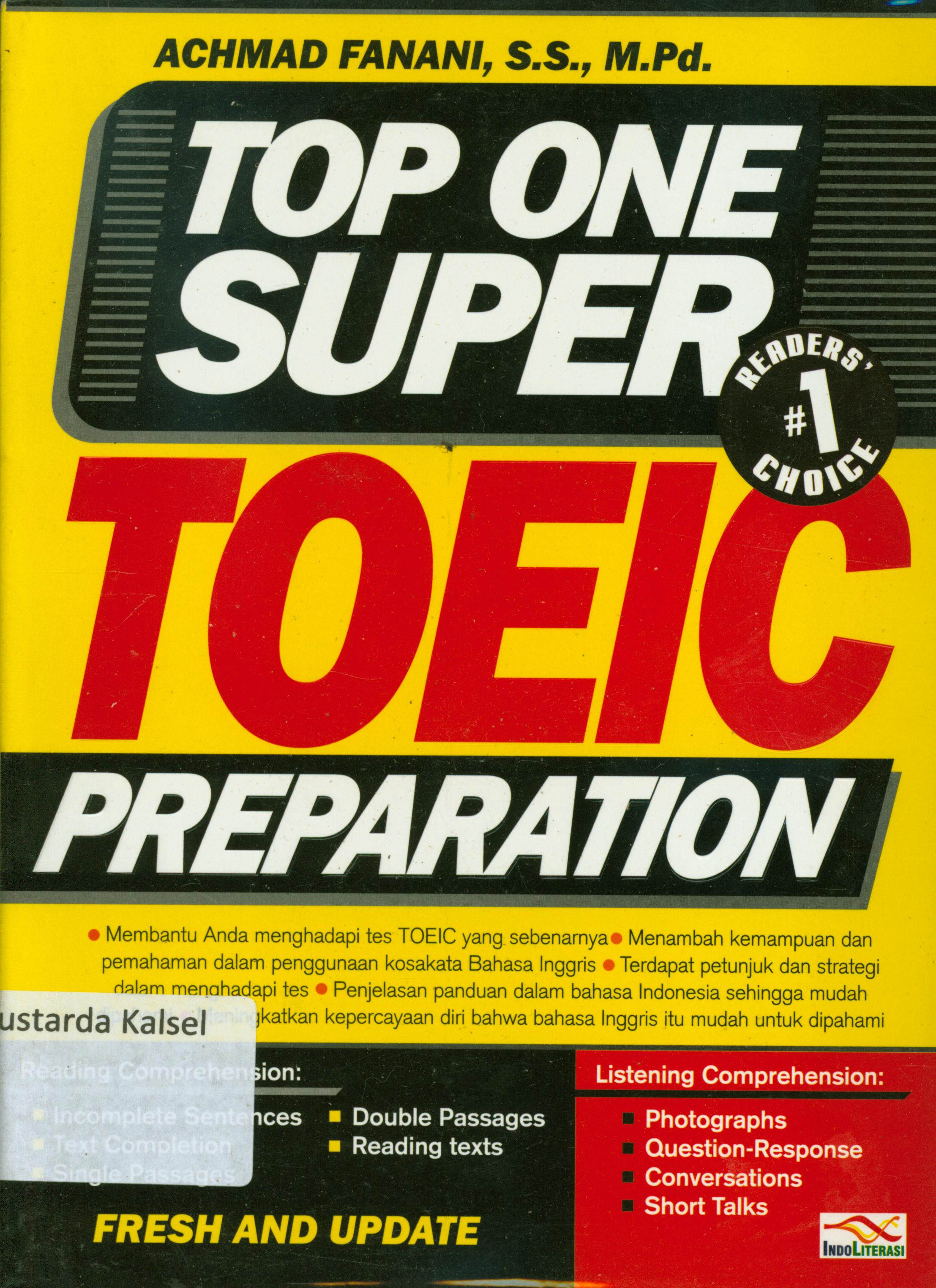 Cover Top one super TOIEC praparation / Achmad Fanani ; editor, Nur Iswarso