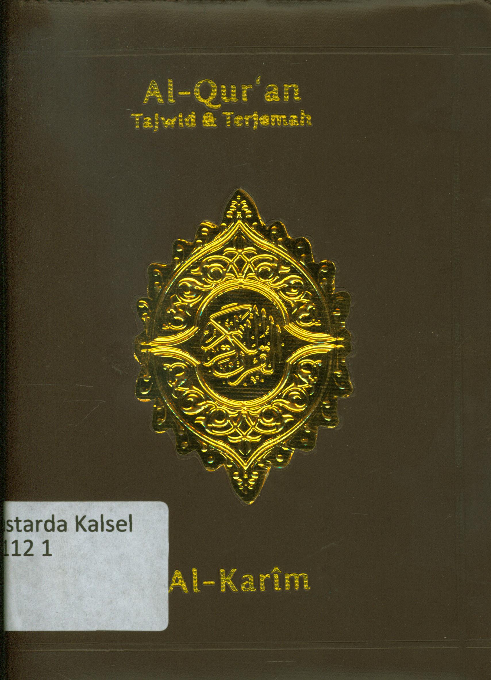 Cover Al Qur'an tajwid dan terjemah / Nandang Burhanuddin ; penyunting, Erlina Z. Zacki, Endang R. M.