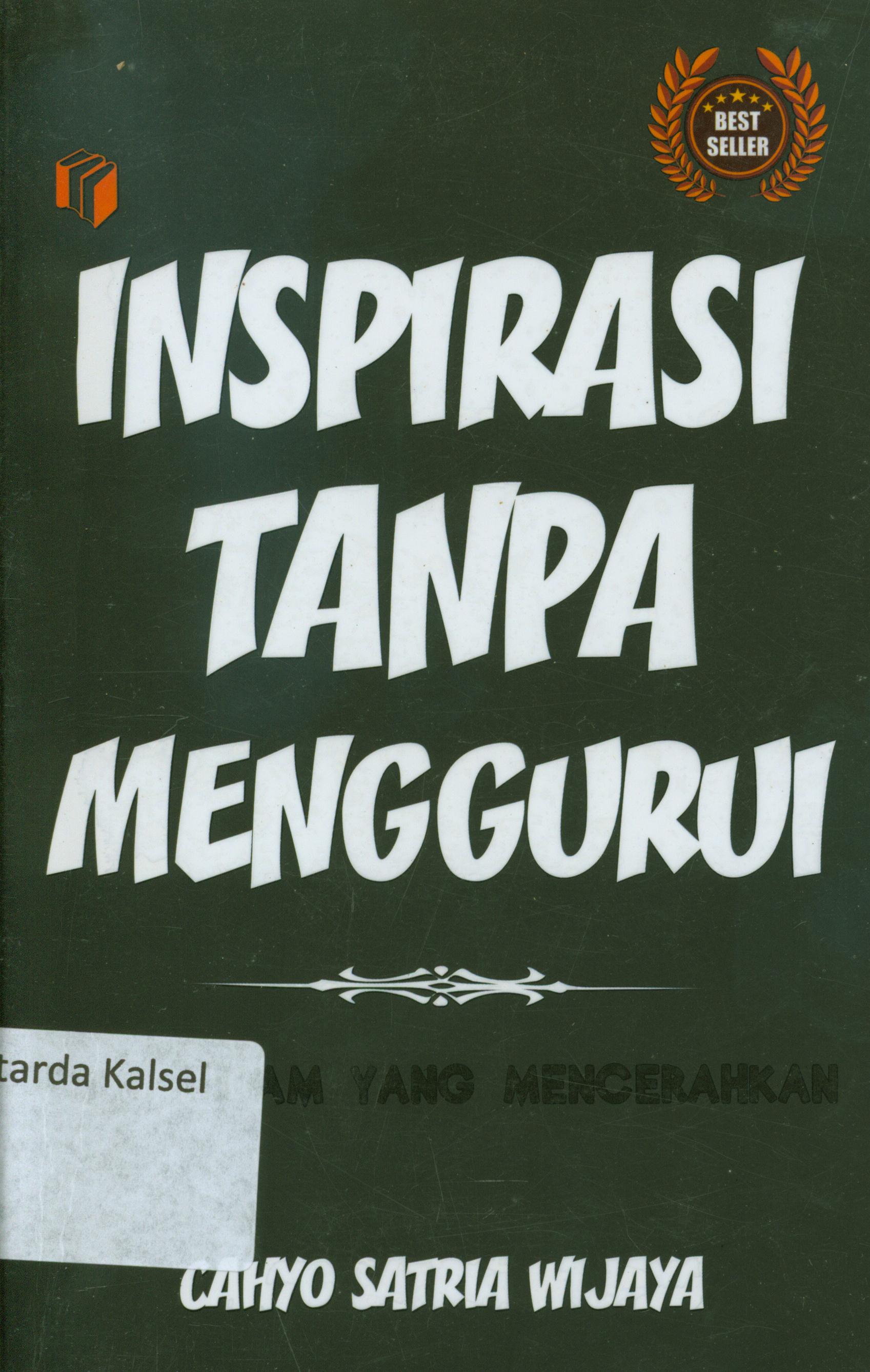 Cover Inspirasi tanpa menggurui buku hitam yang mencerahkan / Cahyo Satria Wijaya ; editor, Ratika
