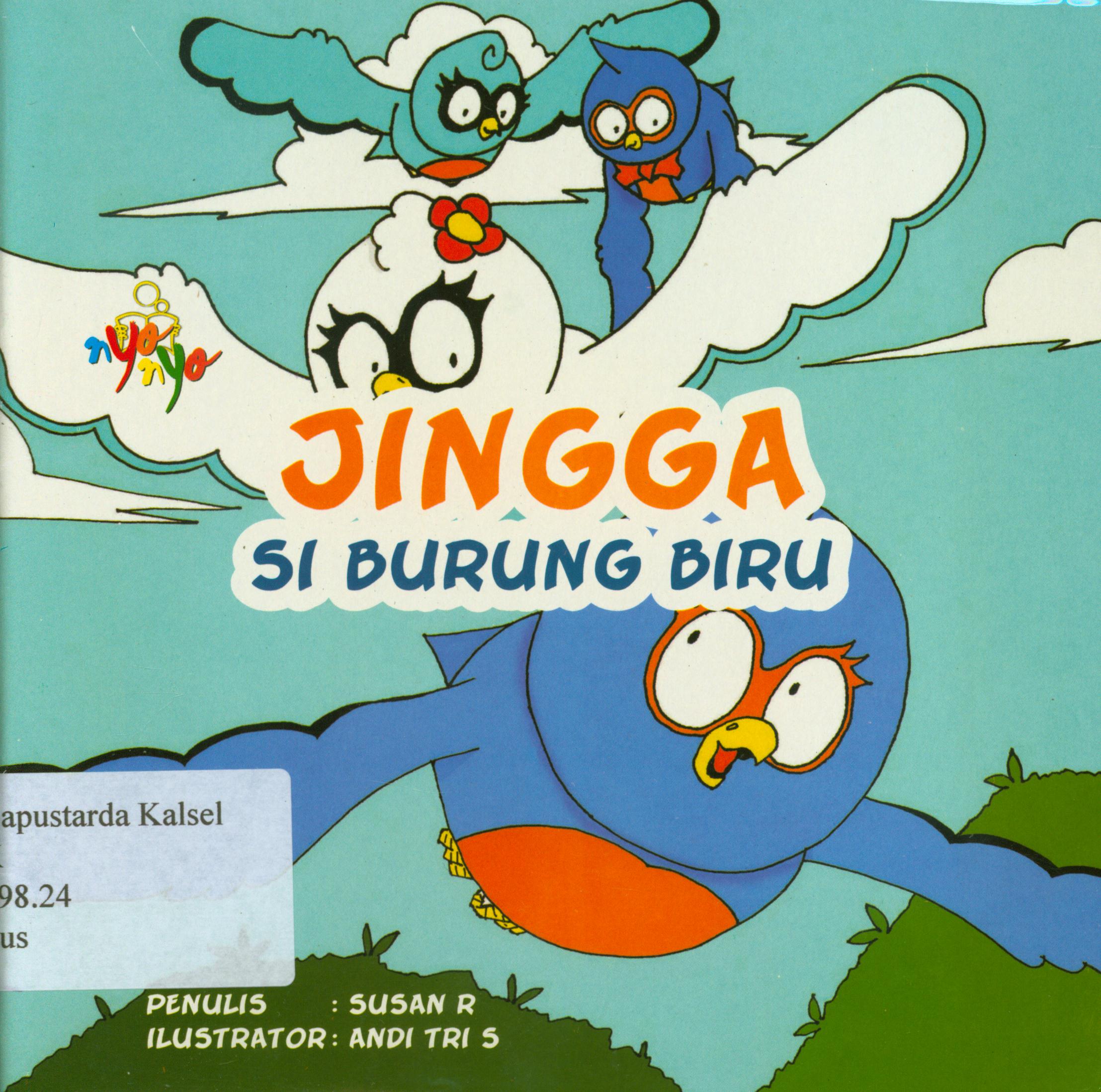 Cover Jingga si burung biru / Susan R ; editor, Risa Ambarizky.