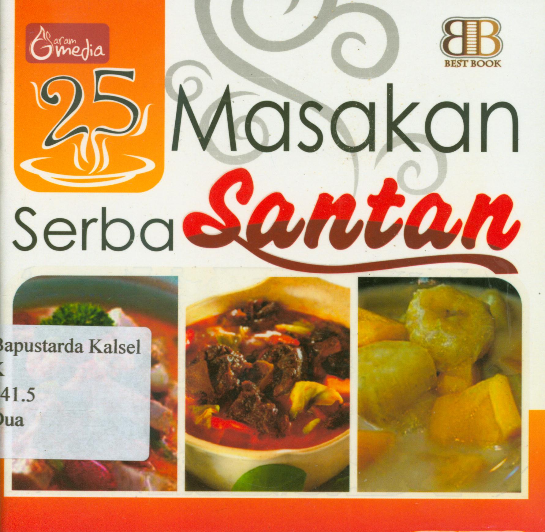 Cover 25 masakan serba santan / Bestbook ; editor, Martha Nina K.