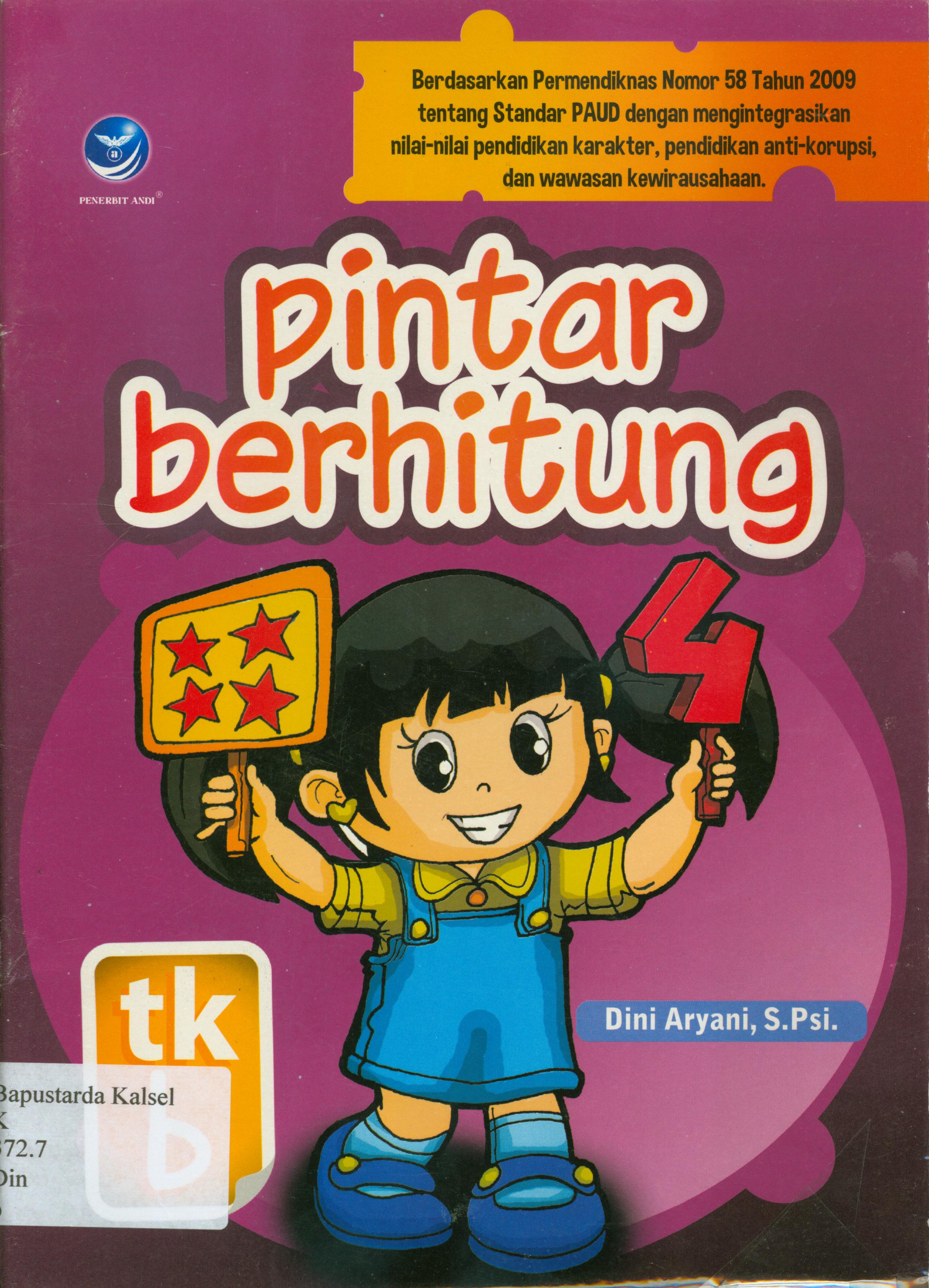 Cover Pintar berhitung Tk B / Dini Aryani ; editor, E. Rahayu Prasetyaningsih.