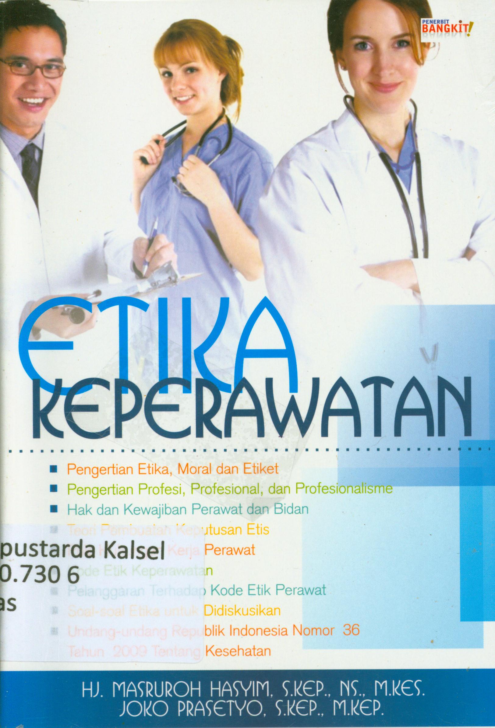 Cover Etika keperawatan / Masruroh Haasyim, Joko Prasetyo
