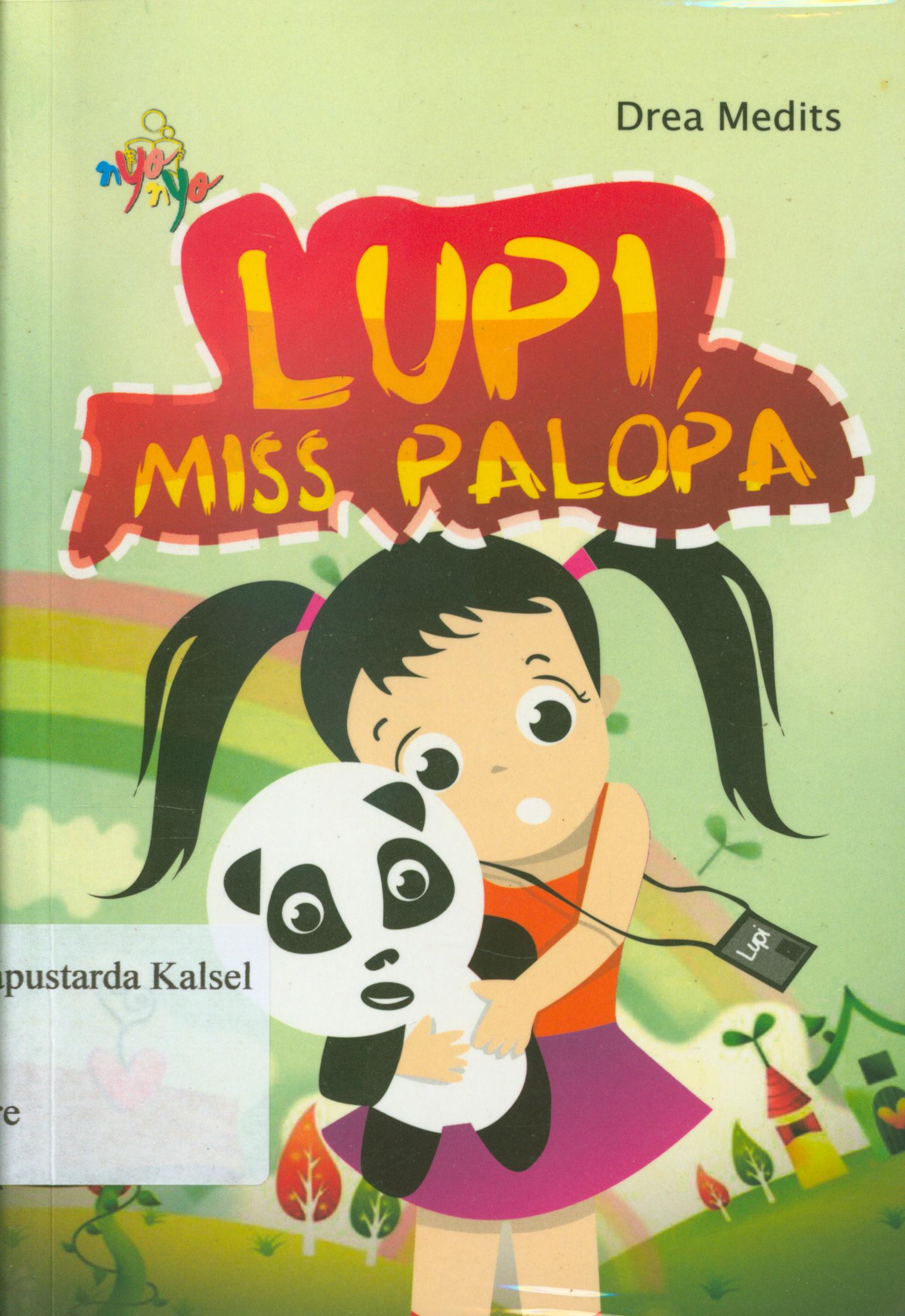 Cover Lupi miss palopa / Drea medist ; editor, Benedicta Rini.