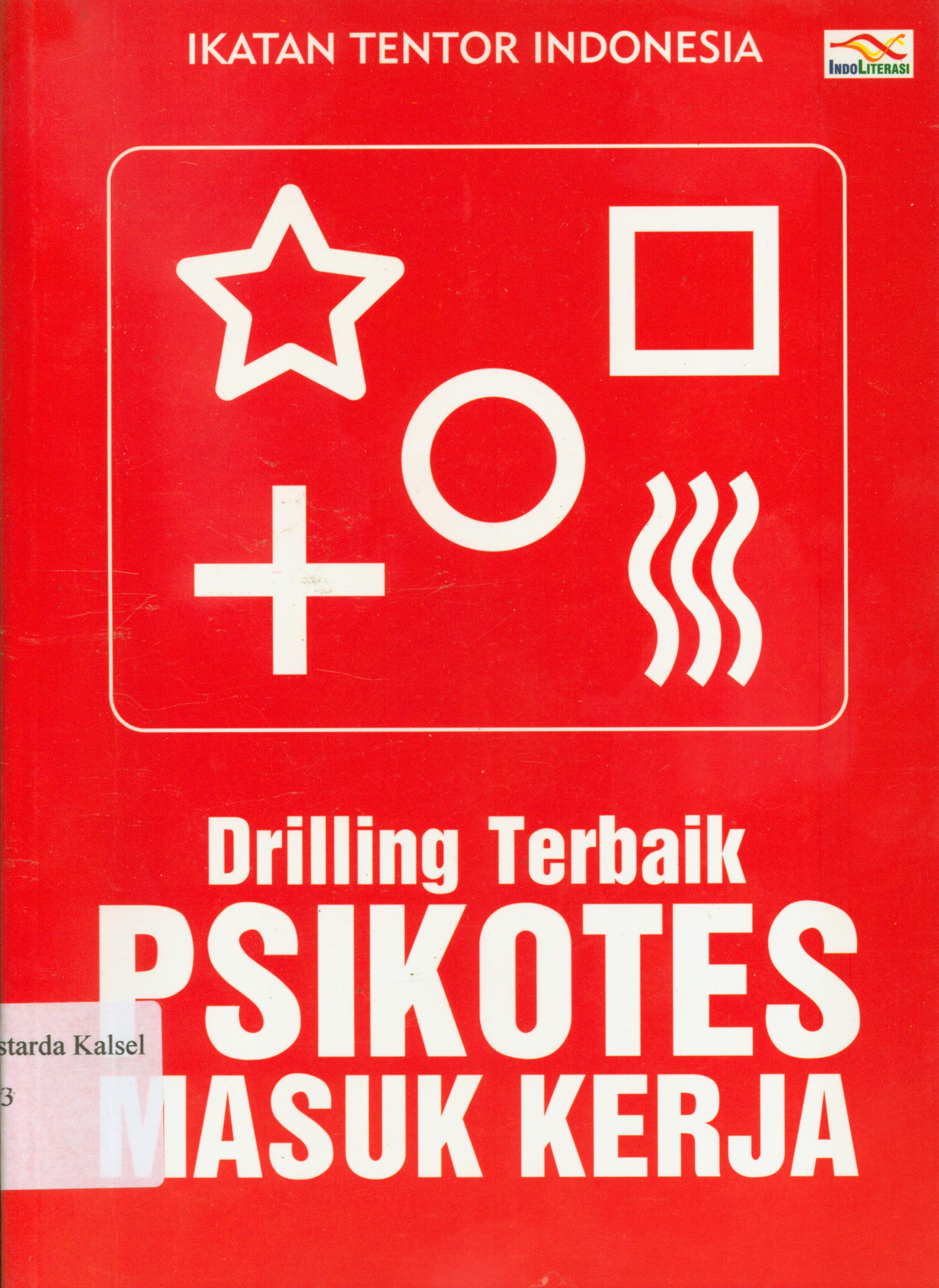 Cover Drilling terbaik psikotes masuk kerja / Ikatan Tentor Indonesia.