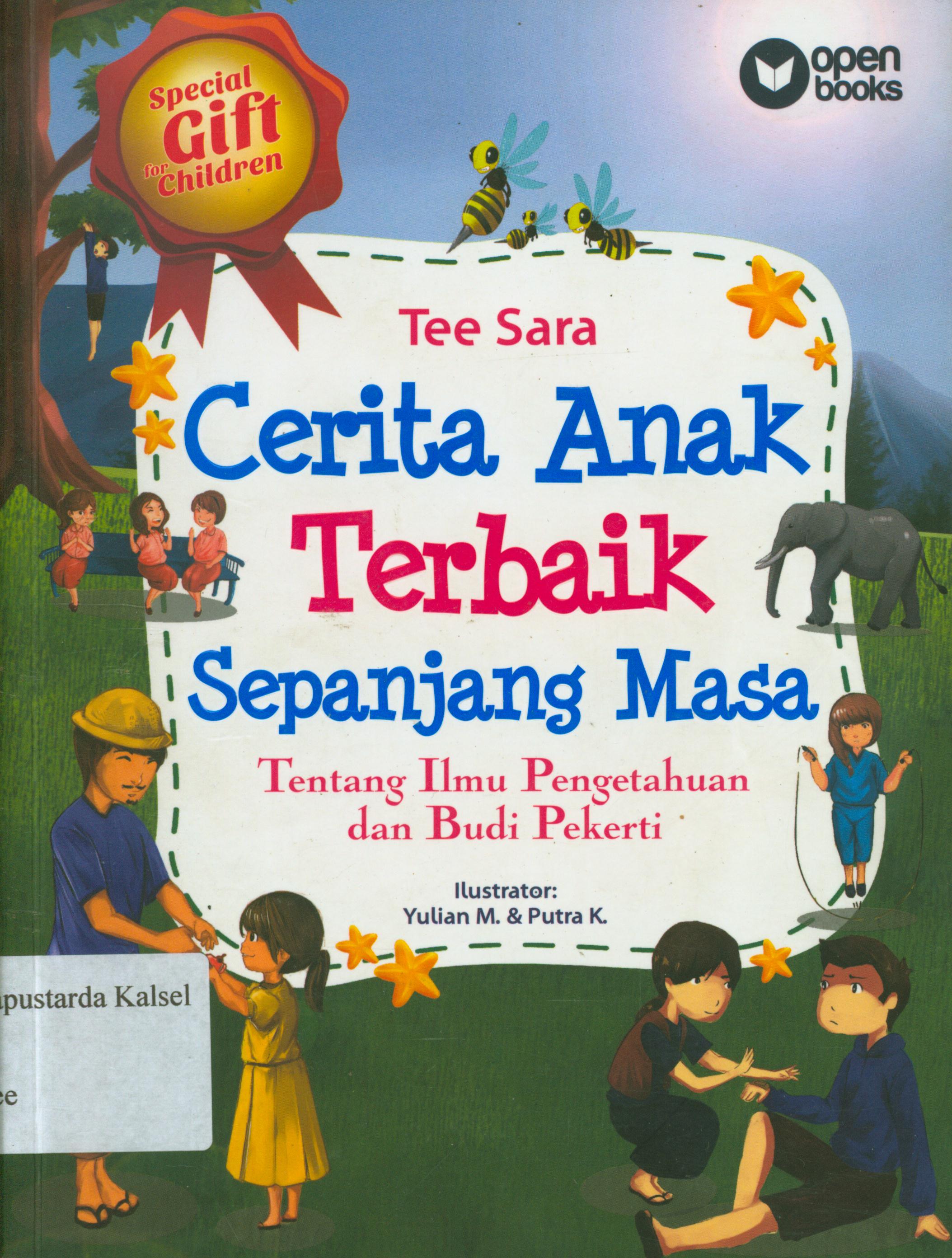 Cover Cerita anak terbaik sepanjang masa / Tee Sar ; penyunting, M. Lukman Hakiem, Tin Zulaeha.
