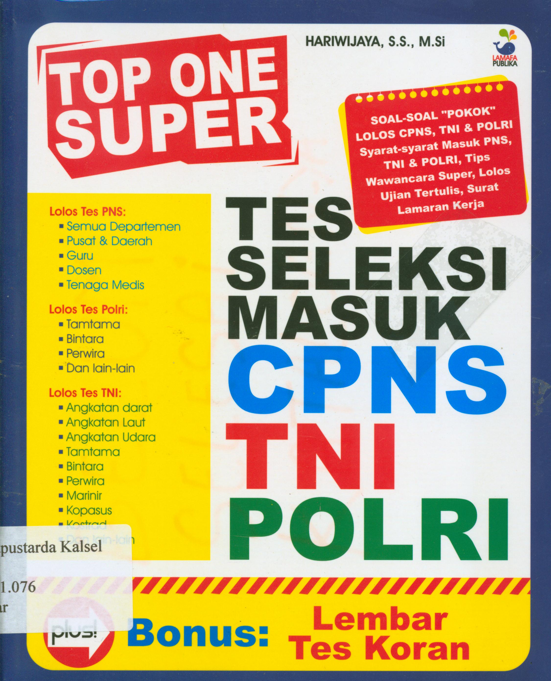 Cover Top one super, tes seleksi masuk CPNS TNI POLRI / Hariwijaya.