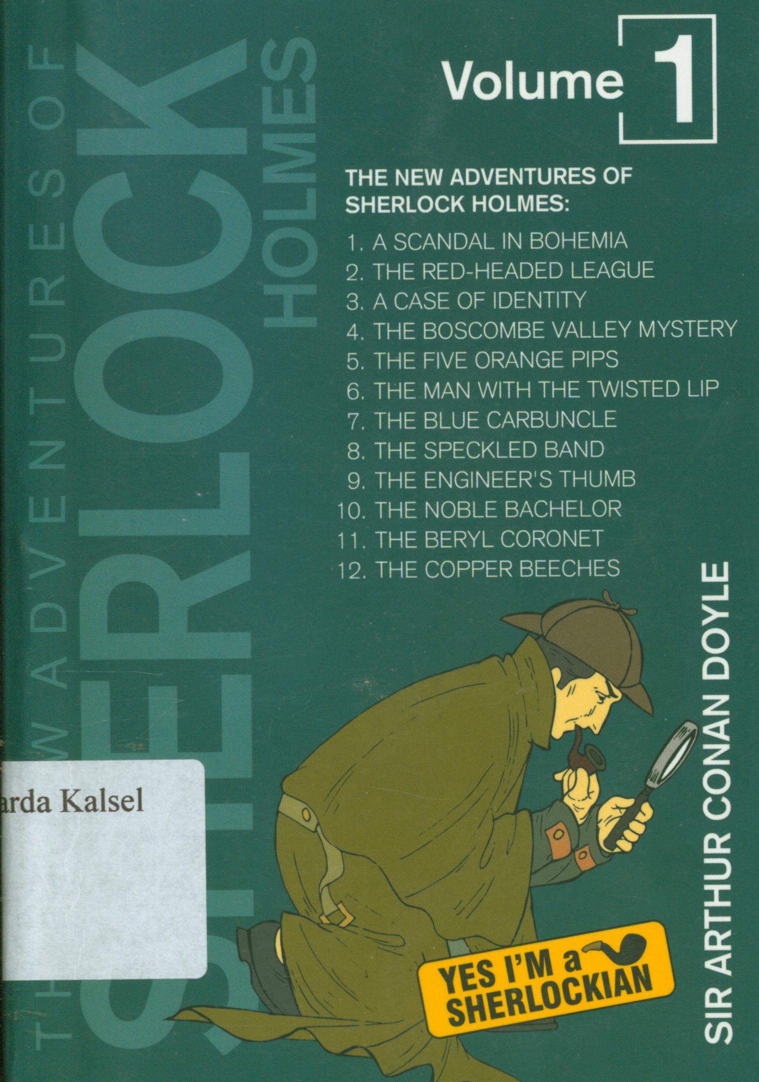 Cover New adventures of sherlock holmes / Sir Arthur Conan Doyle ; penerjemah, Ismanto, Ahmad Asnawi, Sutrisno.