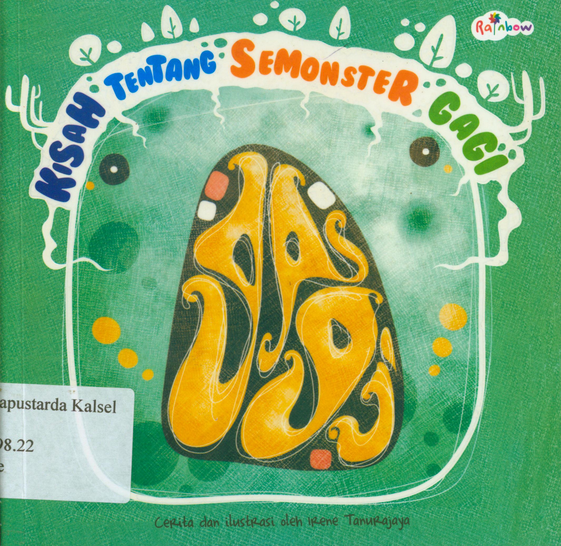 Cover Gagi kisah tentang semonster / Irene Tarunajaya ; editor, Risa Ambarizky.