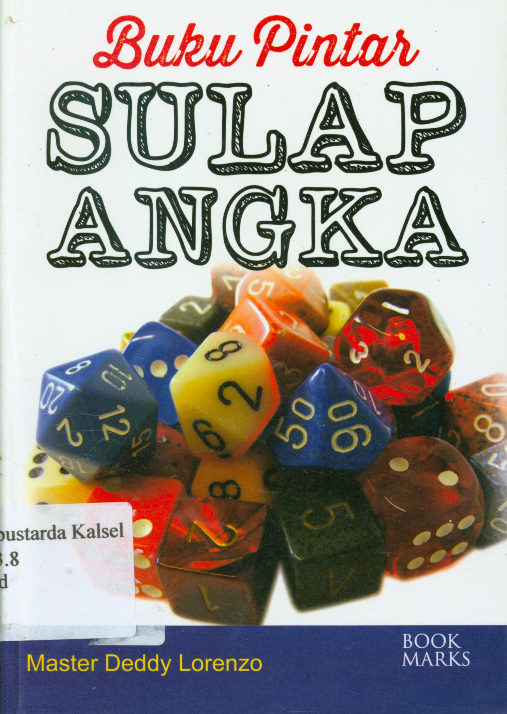 Cover Buku pintar sulap angka / Master Dedy Lorenzo ; penyunting, Terry Perdanawati.