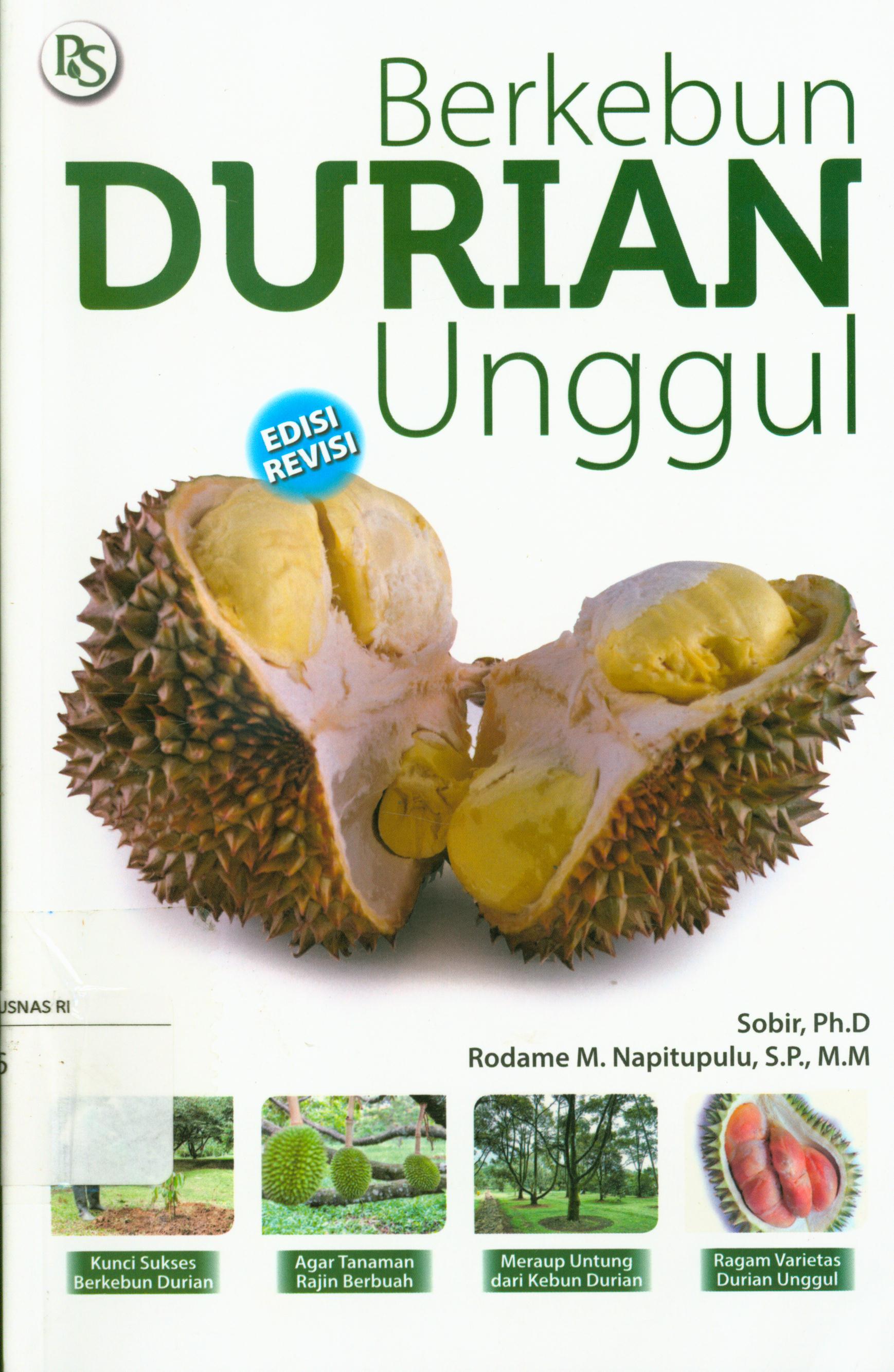 Cover Berkebun durian unggul / Sobir, Rodame M. Napitupulu.