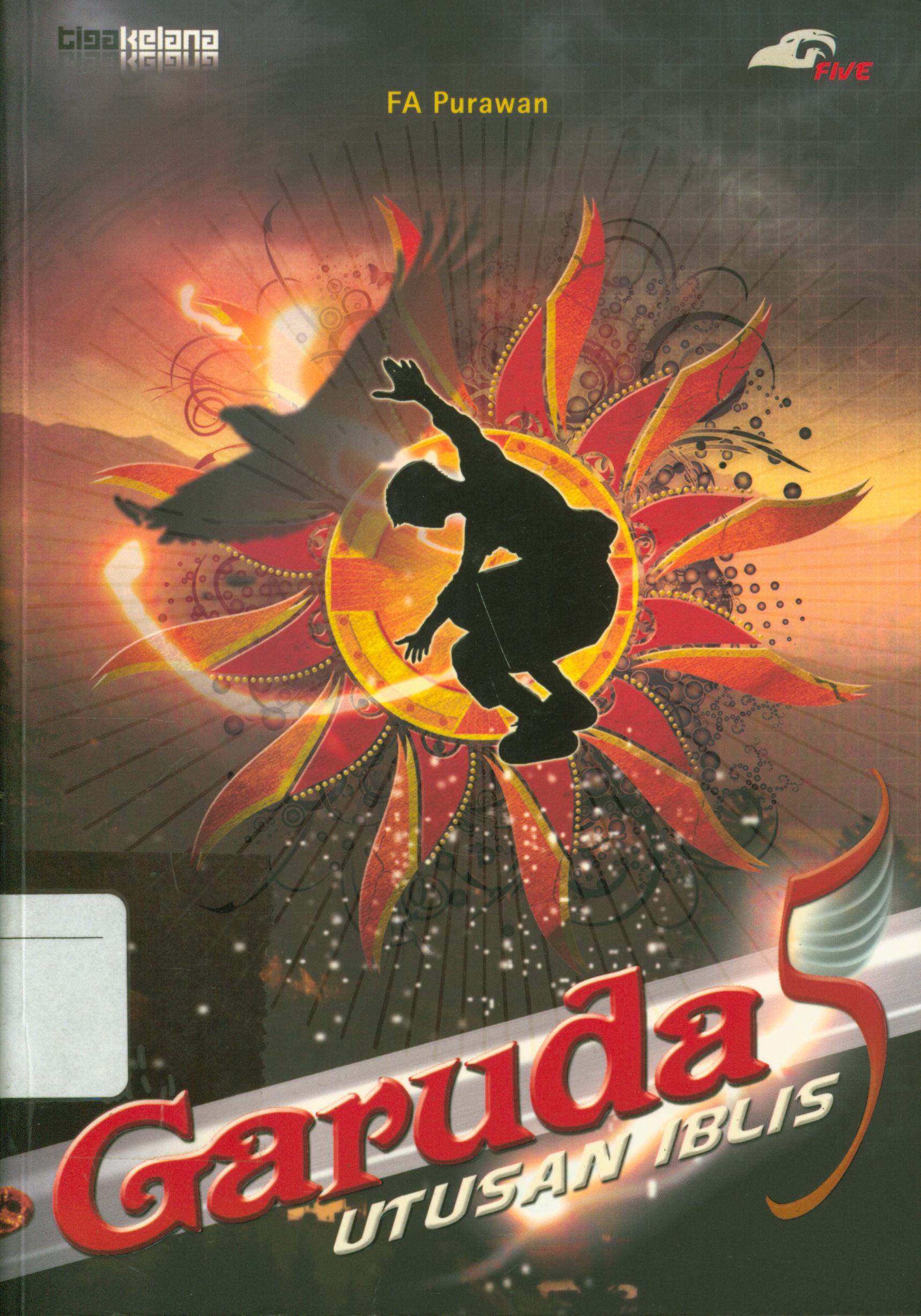 Cover Garuda 5 : utusan iblis / FA Purawan ; editor, Sukini