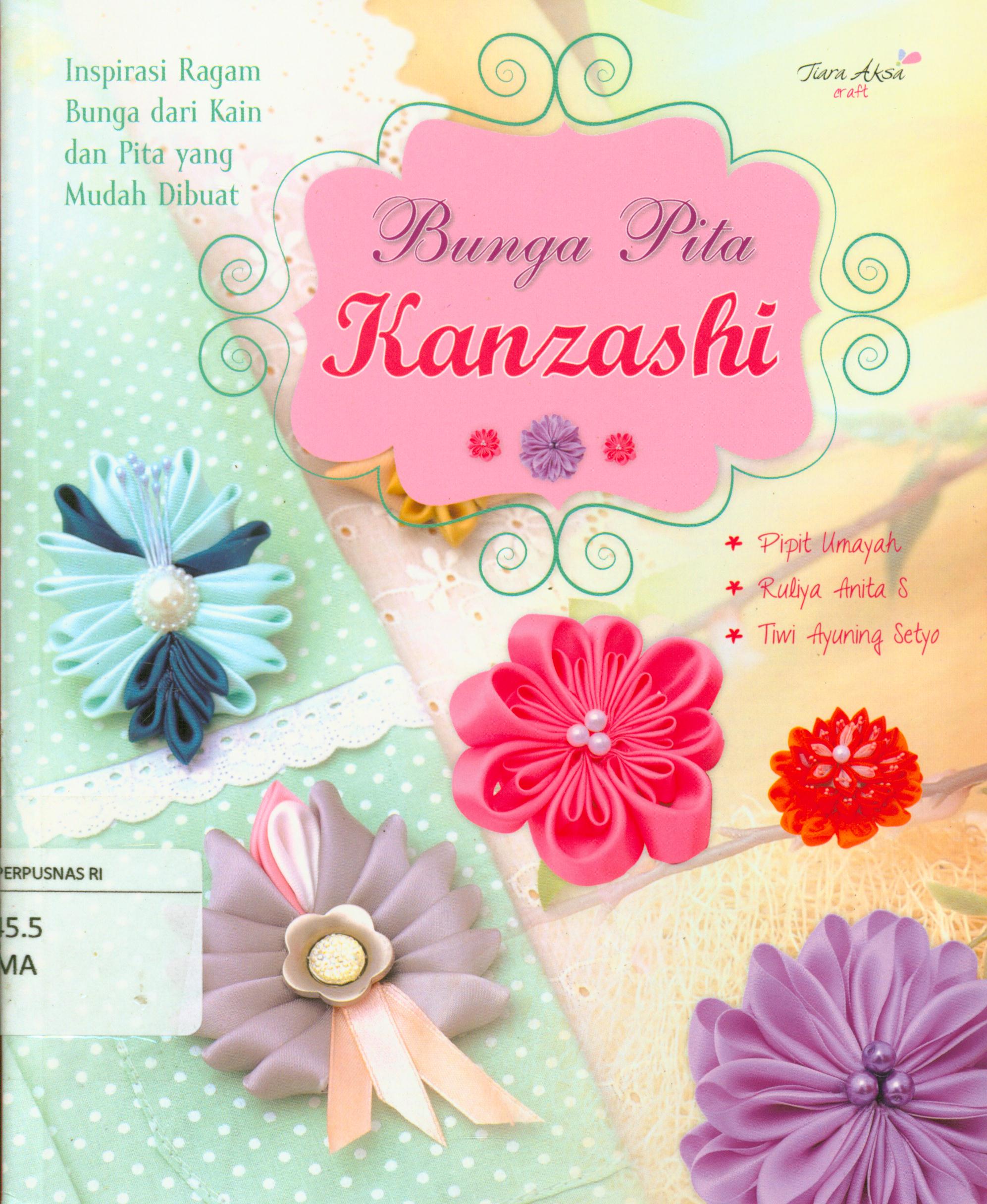 Cover Bunga pita kanzashi / Pipit Umayah.