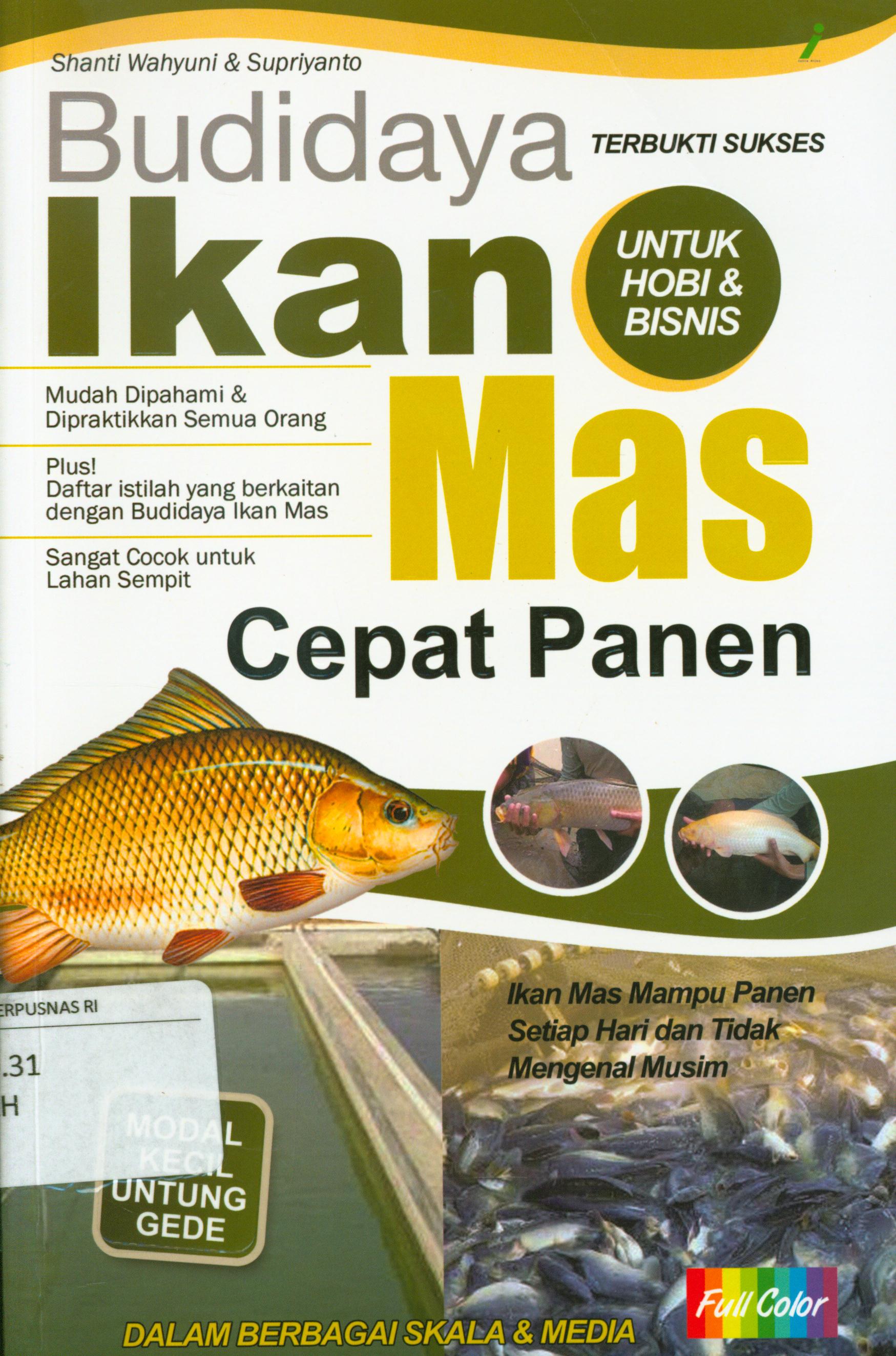 Cover Budidaya ikan mas cepat panen / Shanti Wahyuni dan Supriyanto.