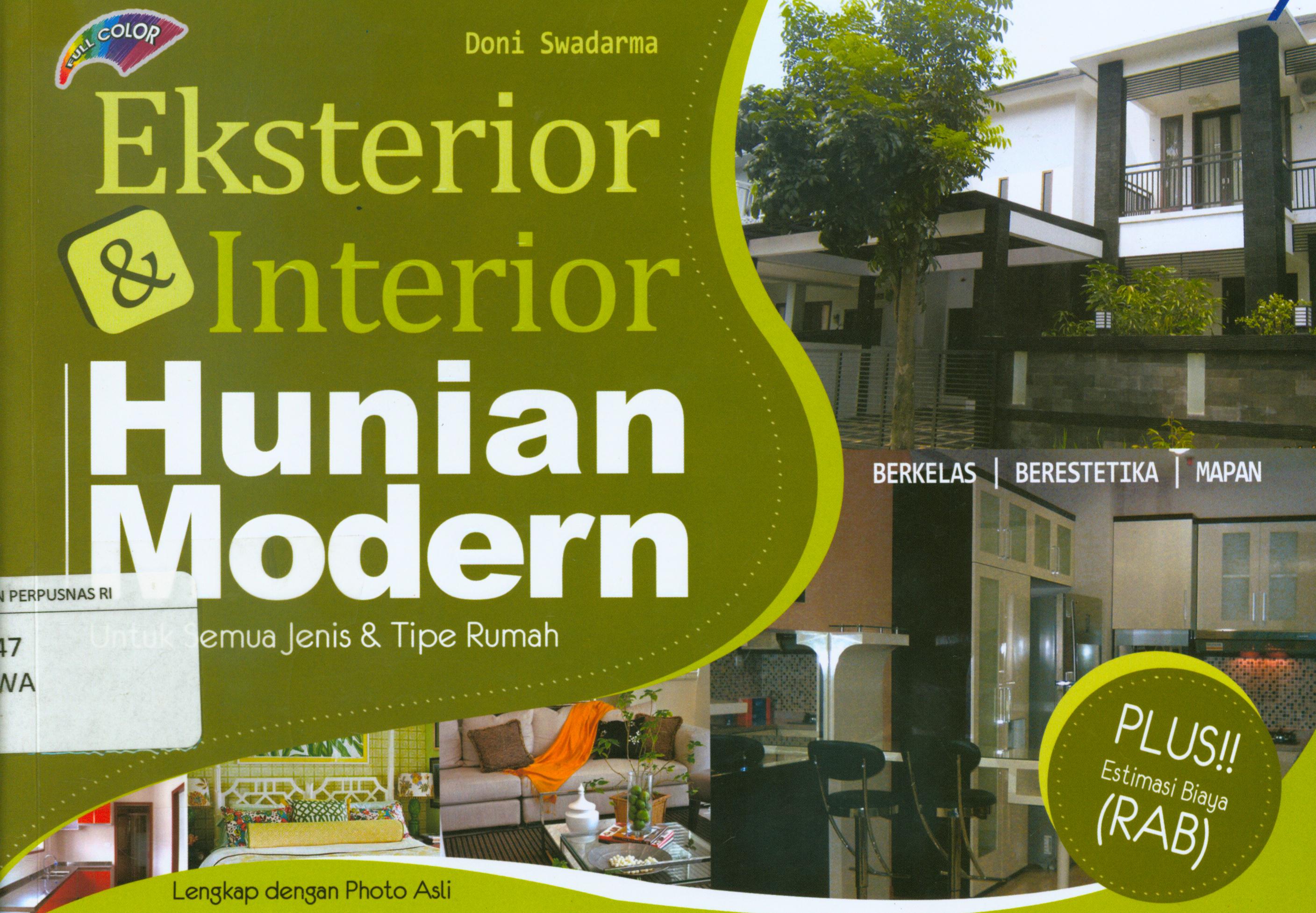Cover Eksterior dan interior hunian modern / Doni Swardarma ; editor, Noermala.
