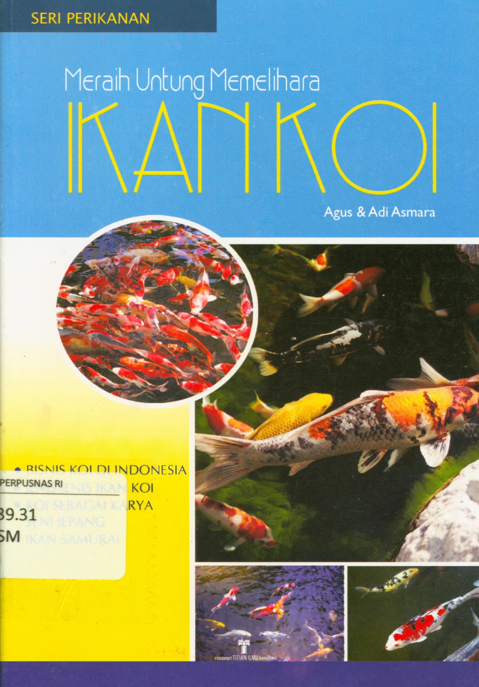 Cover Meraih untung memelihara ikan koi / Adi Asmara, Agus.