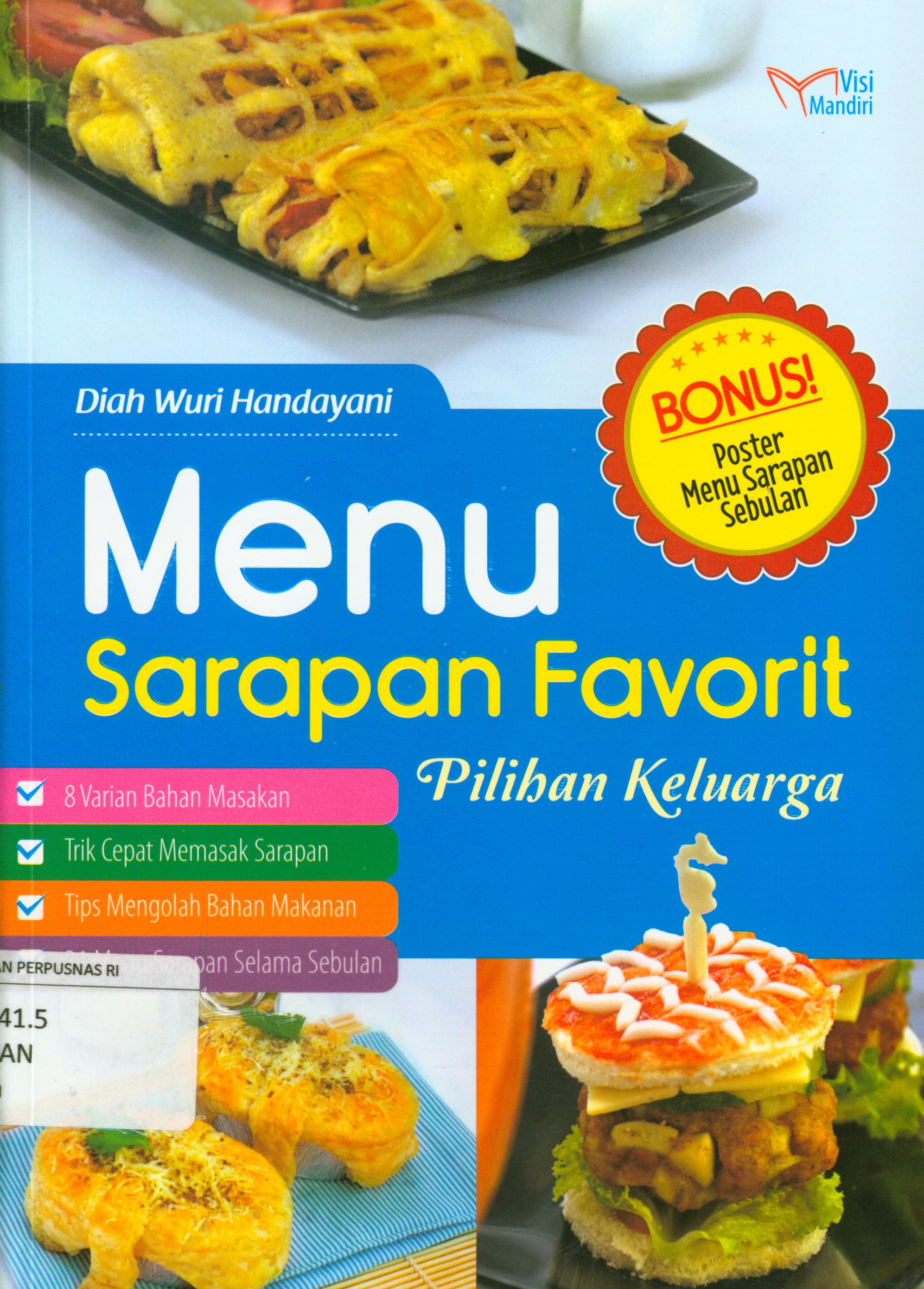 Cover Menu sarapan favorit pilihan keluarga / Diah Wuri Handayani ; penyunting Tin Zulaeha.