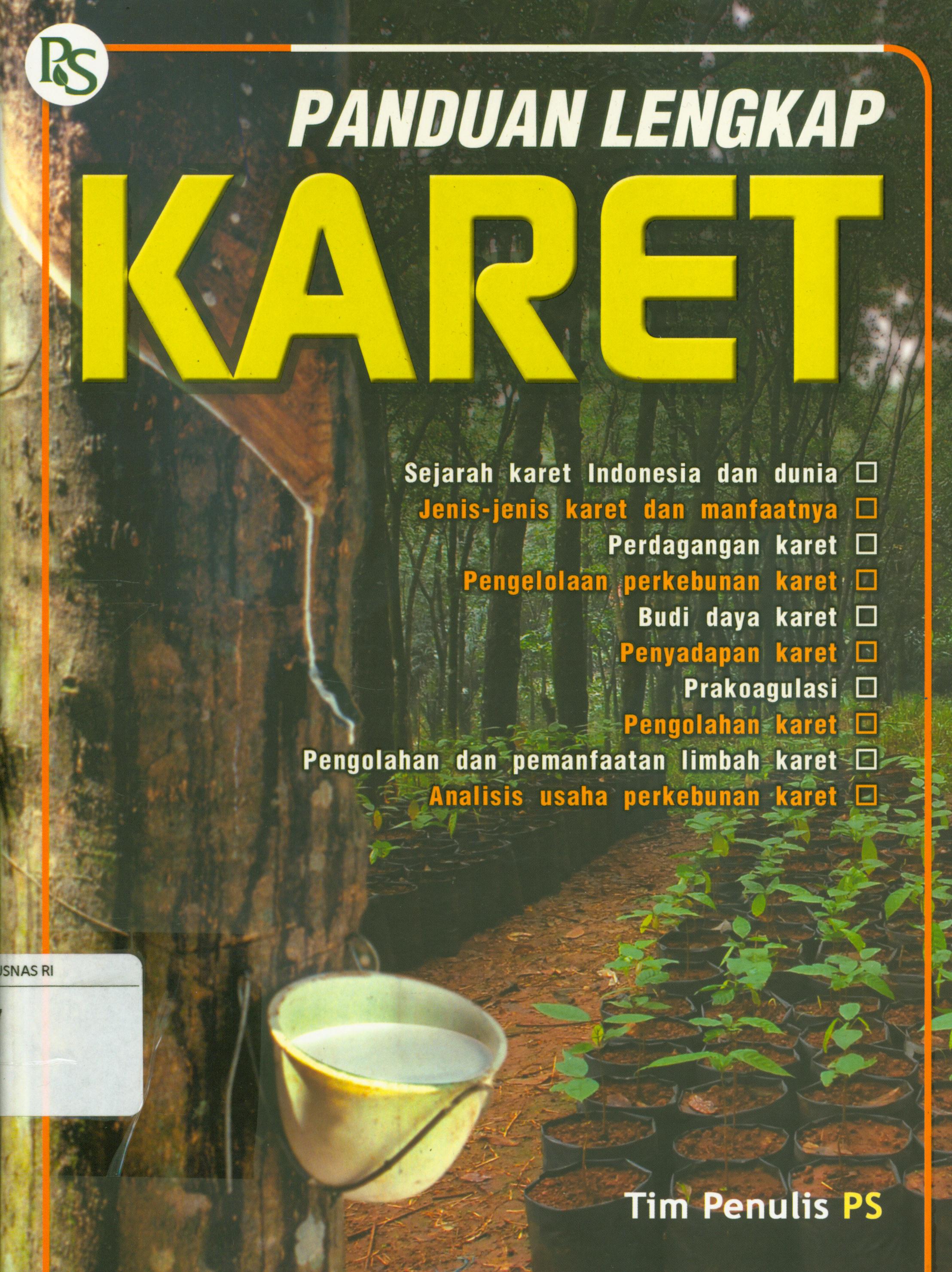 Cover Panduan lengkap karet / Tim Penulis PS