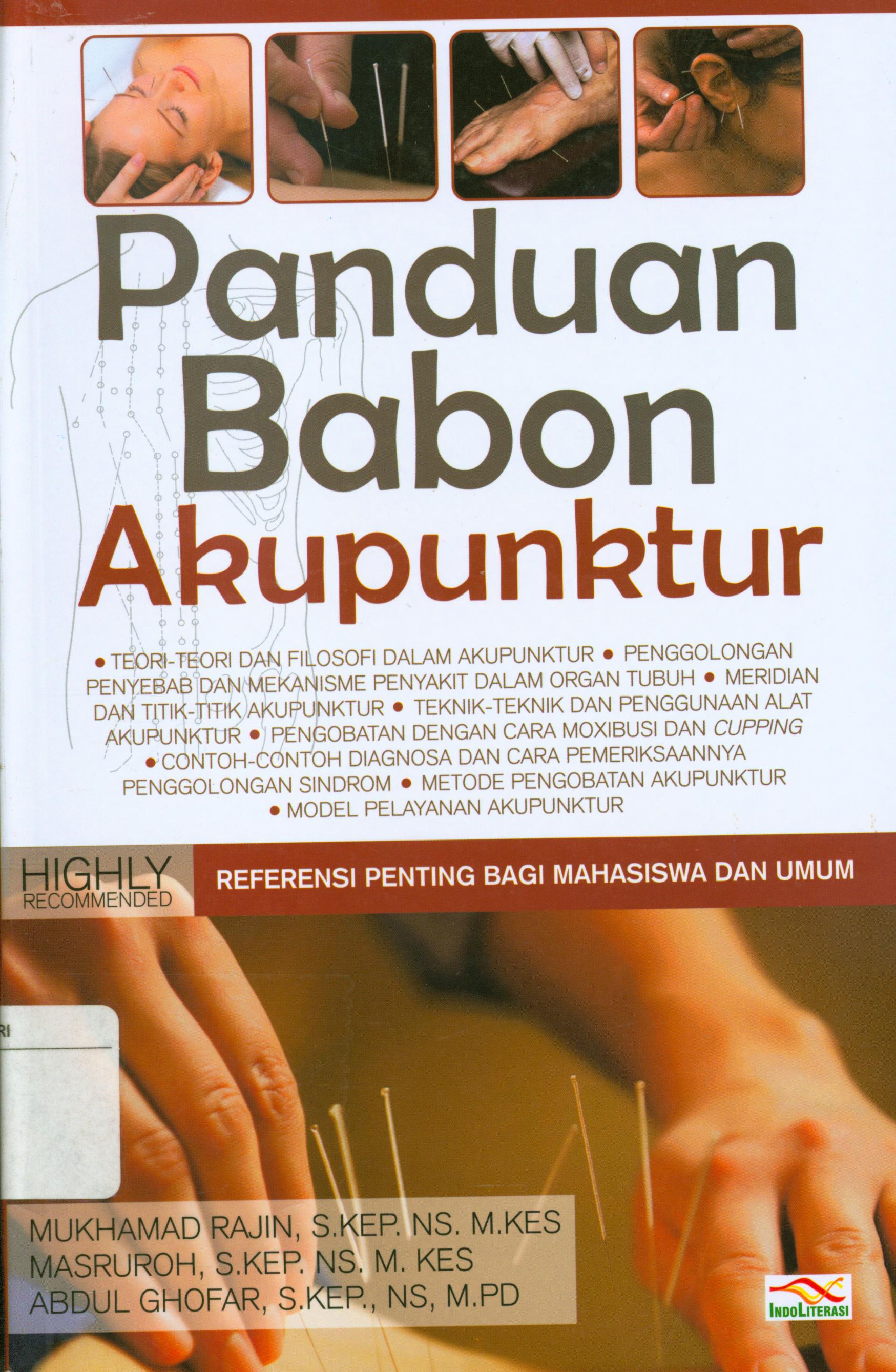 Cover Panduan babon akupunktur / Mukhammad rajin, Masrutoh, Abdul Qhofar ; penyunting, Nur Iswarso, Ayuninda Erdiani