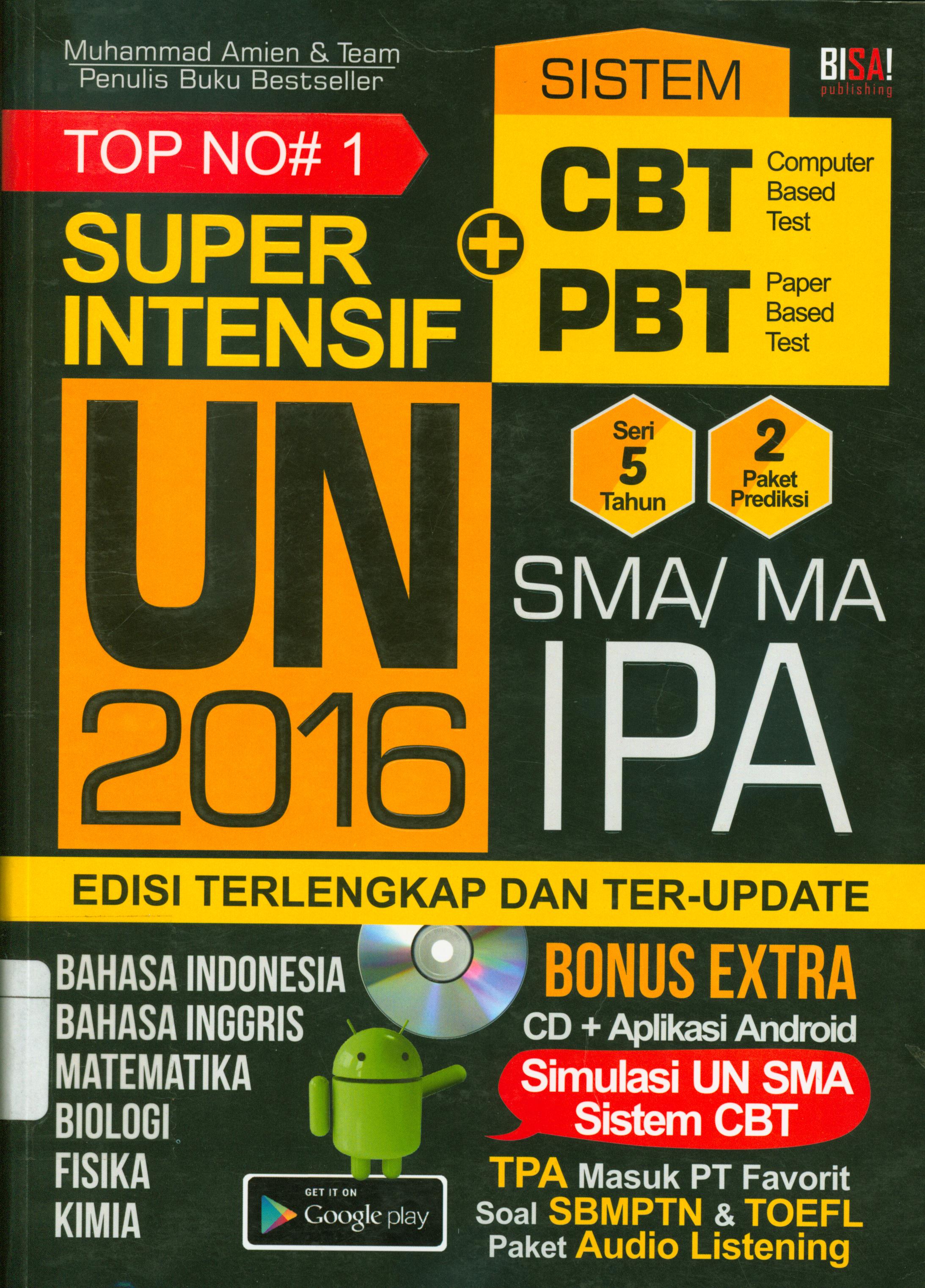 Cover Top No# 1 super intensif UN SMA/MA IPA 2016 / Muhammad Amien... [et.al] ; penyunting,Tin Zulaeha