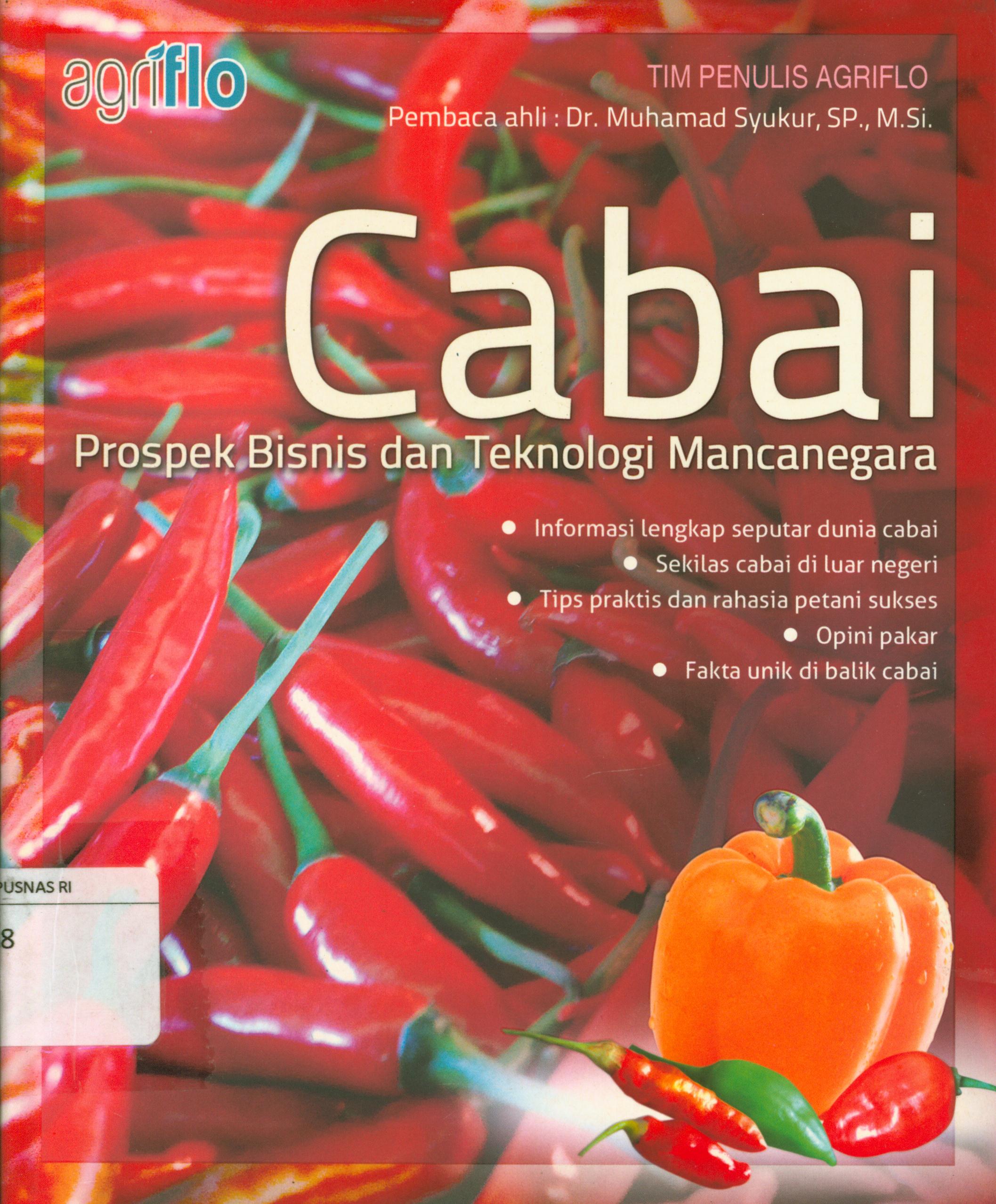 Cover Cabai : Prospek bisnis dan teknologi mancanegara / Tim penulis, Agriflo.