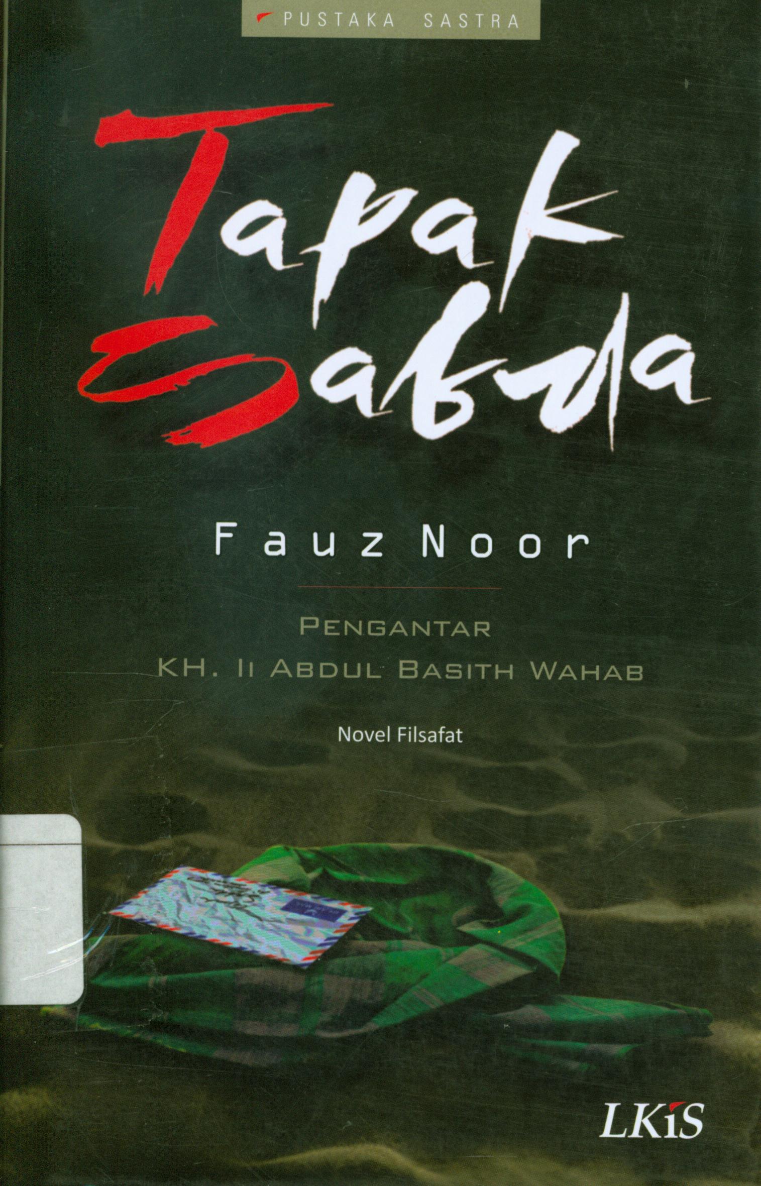 Cover Tapak sabda / Fauz Noor ; editor, Retno Suffatni.