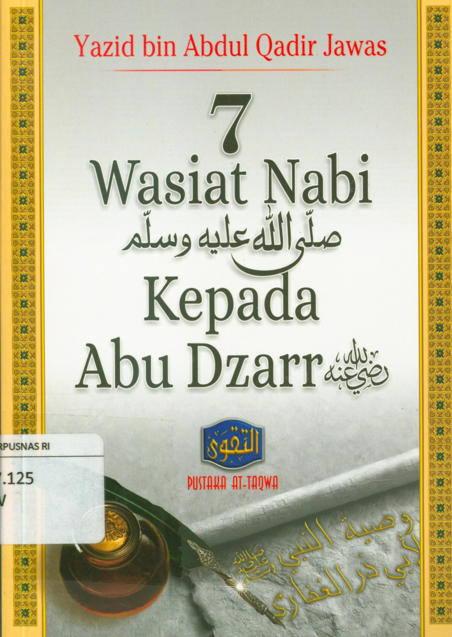Cover 7 Wasiat Nabi kepada Abu Dzarr / Yazid bin Abdul Qadir Jawas
