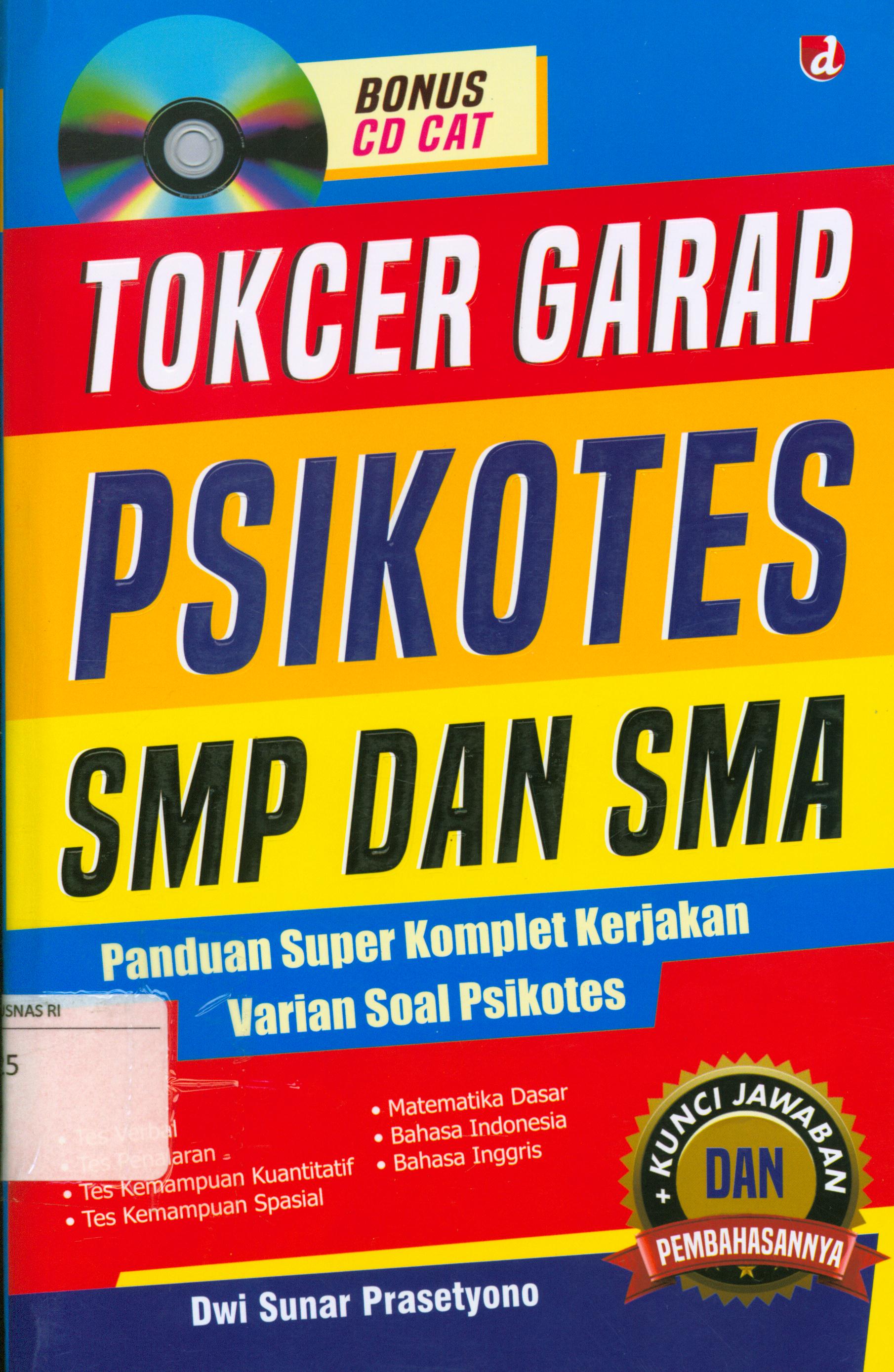 Cover Tokcer garap psikotes SMP dan SMA / Dwi Sunar Prasetyono ; editor, Rossa Rosita.