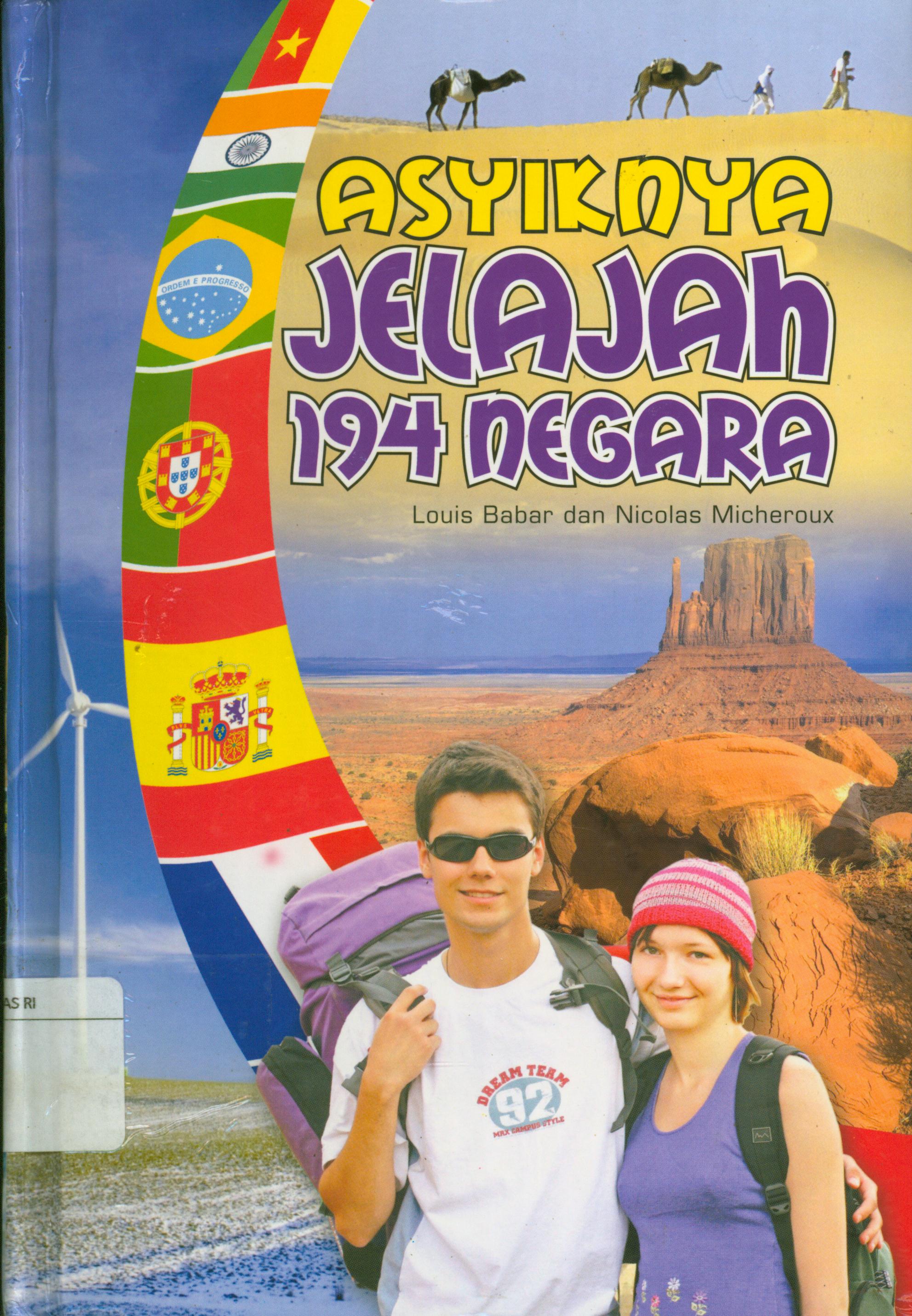 Cover Asyiknya jelajah 194 negara / Louis Babar dan Nicolas Micheroux