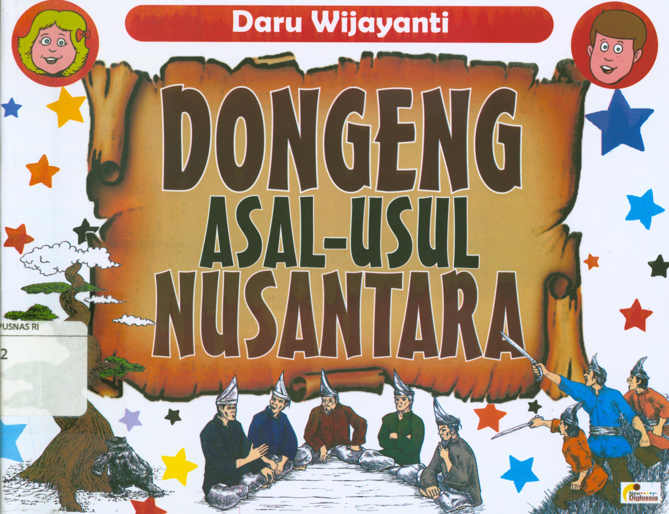 Cover Dongeng asal-usul Nusantara / Daru Wijayanti