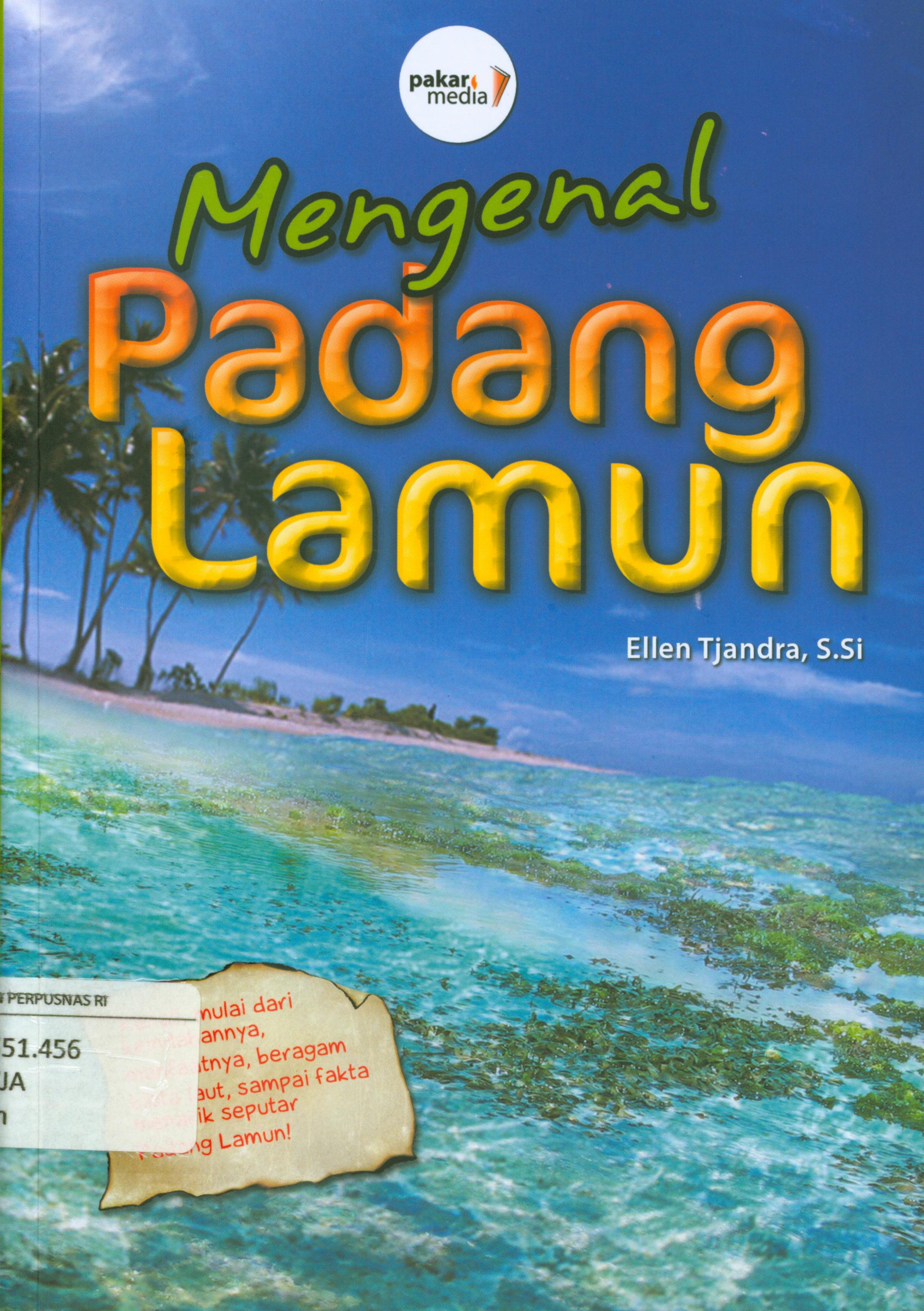 Cover Mengenal padang lamun / Ellen Tjandra ; editor, Diah Rahmatia R.