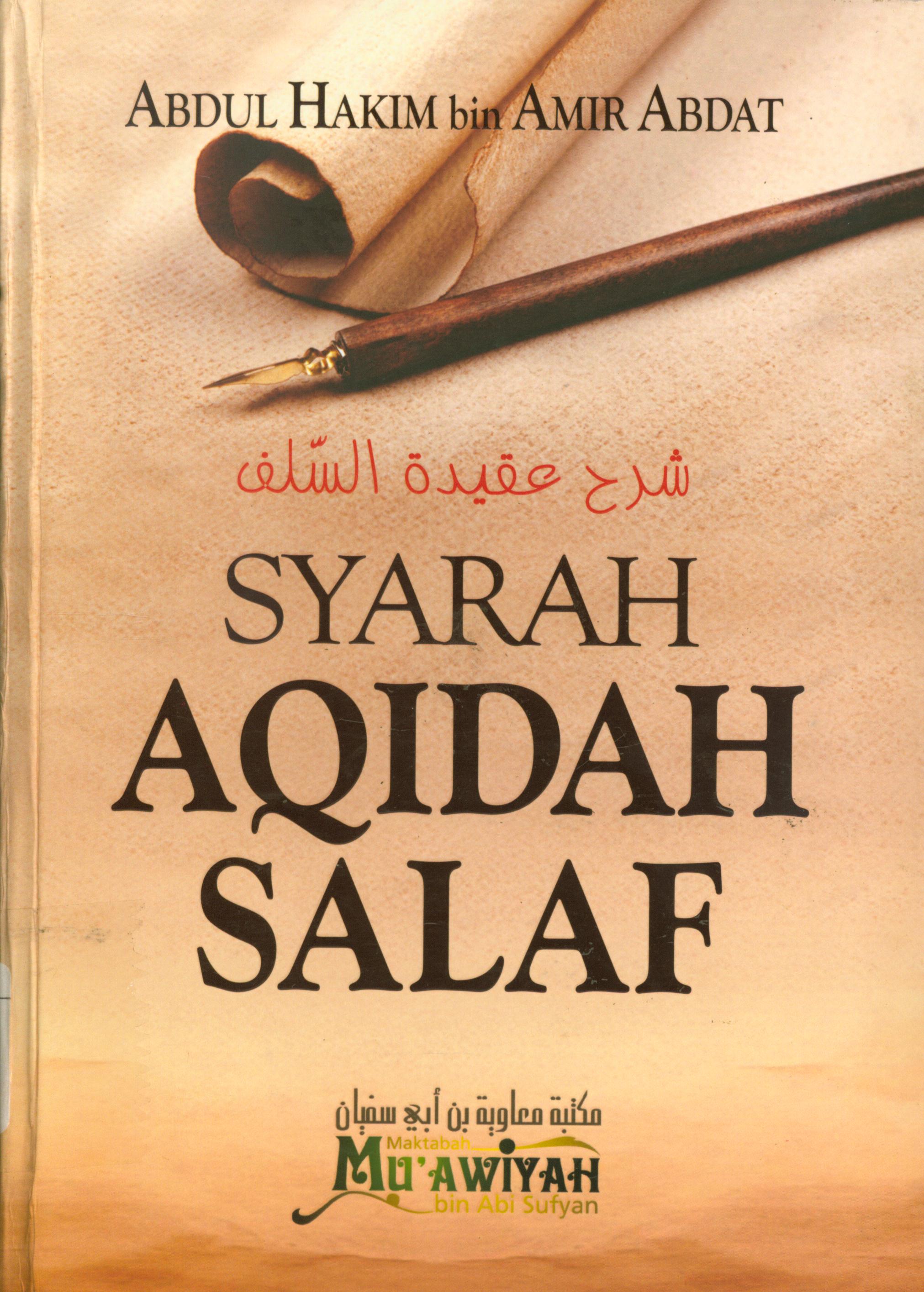 Cover Syarah aqidah salaf / Abu Unaisah Abdul Hakim Bin Amir Abdat