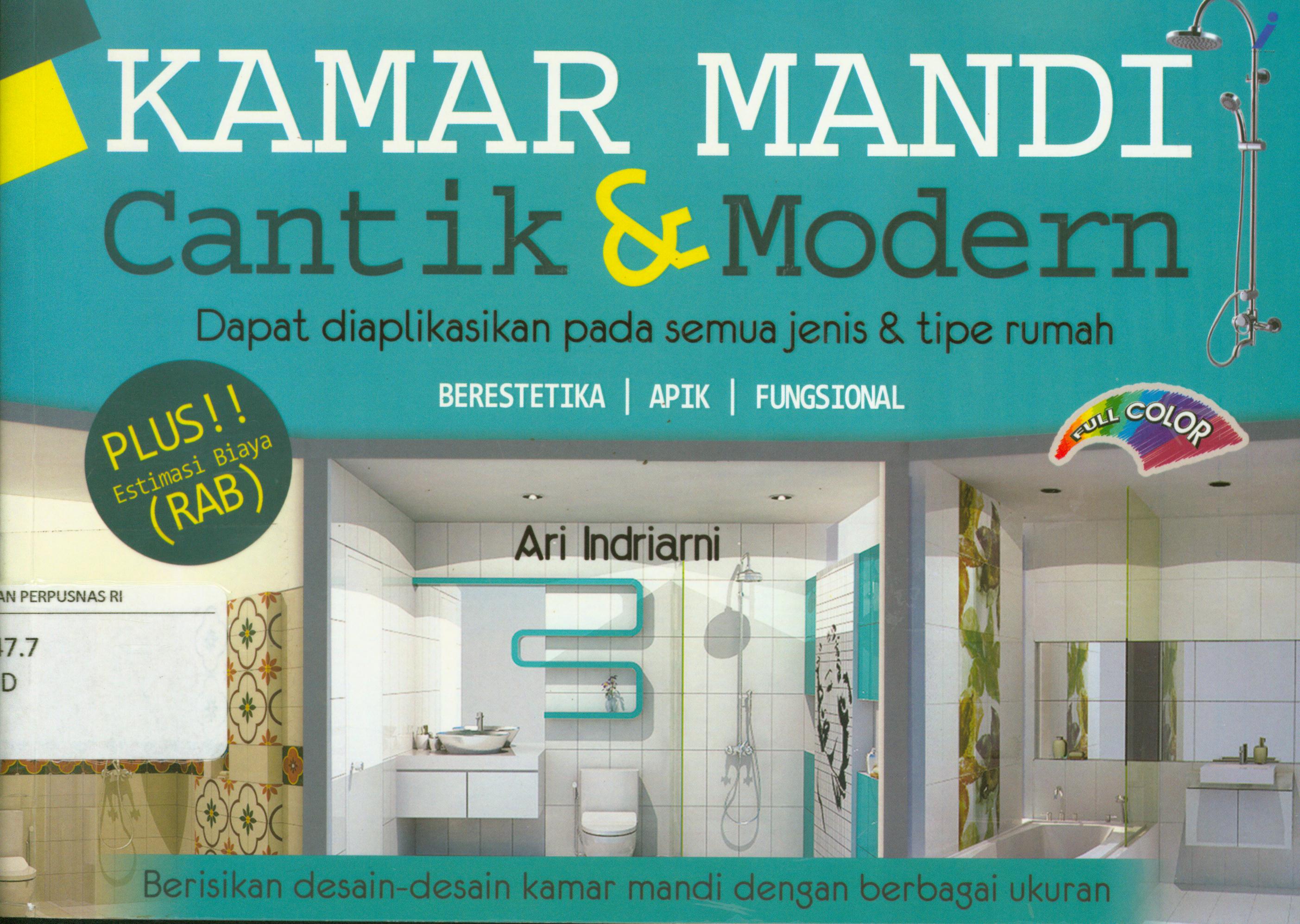 Cover Kamar mandi cantik dan modern / Ari Indriarni ; editor, Azka Ramadan
