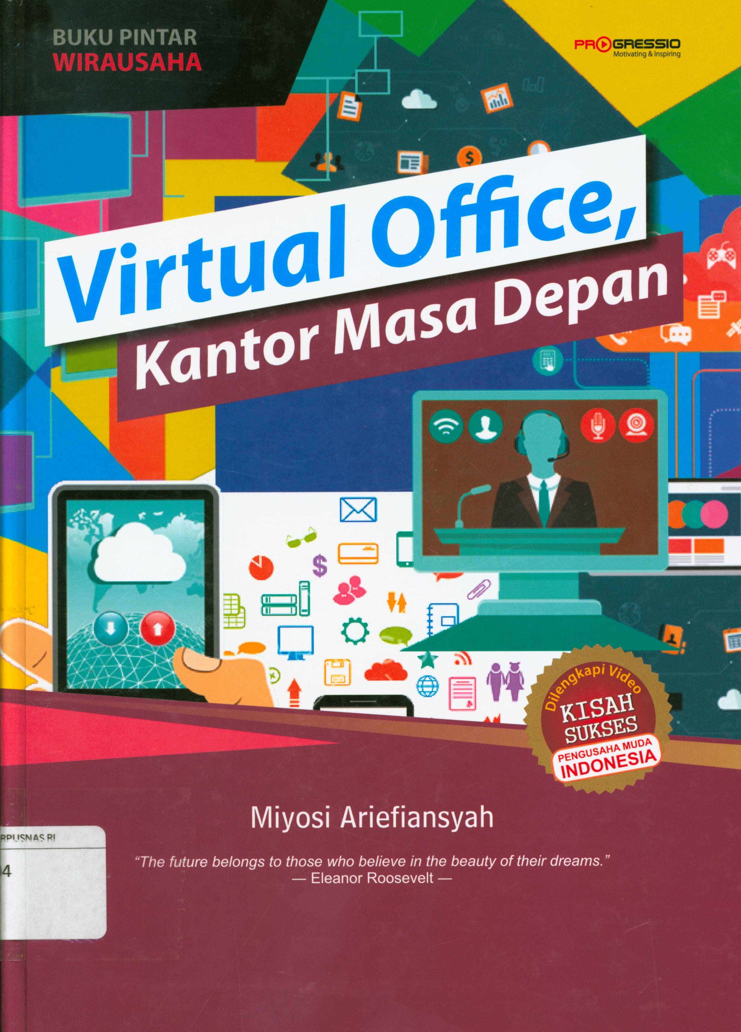 Cover Virtual office kantor masa depan / Dian Akbas ; editor, Chika Ananda
