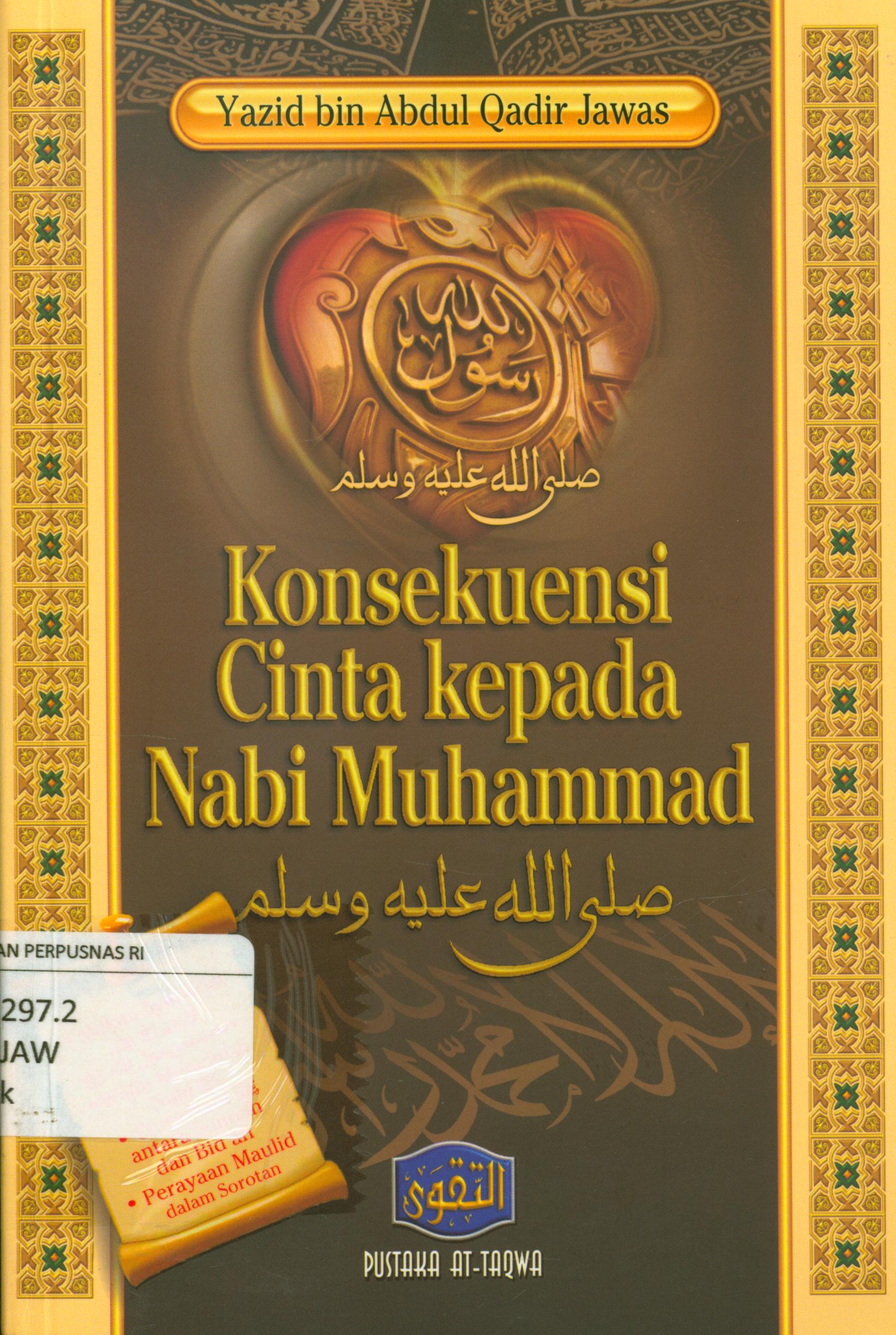 Cover Konsekuensi cinta kepada Nabi Muhammad / Yazid bin Abdul Qadir Jawas