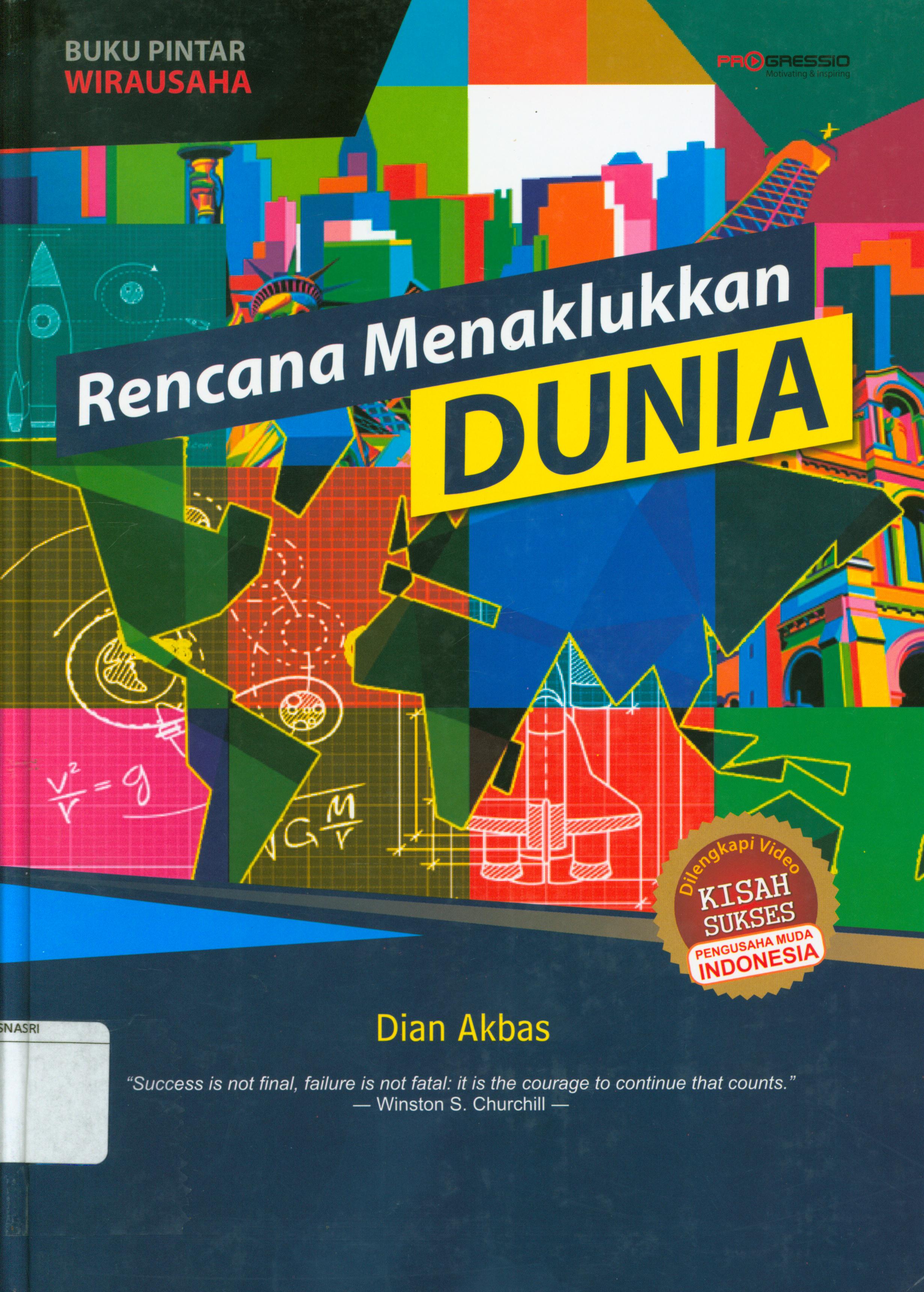 Cover Rencana menaklukkan dunia / Dian Akbas ; editor, Chika Ananda