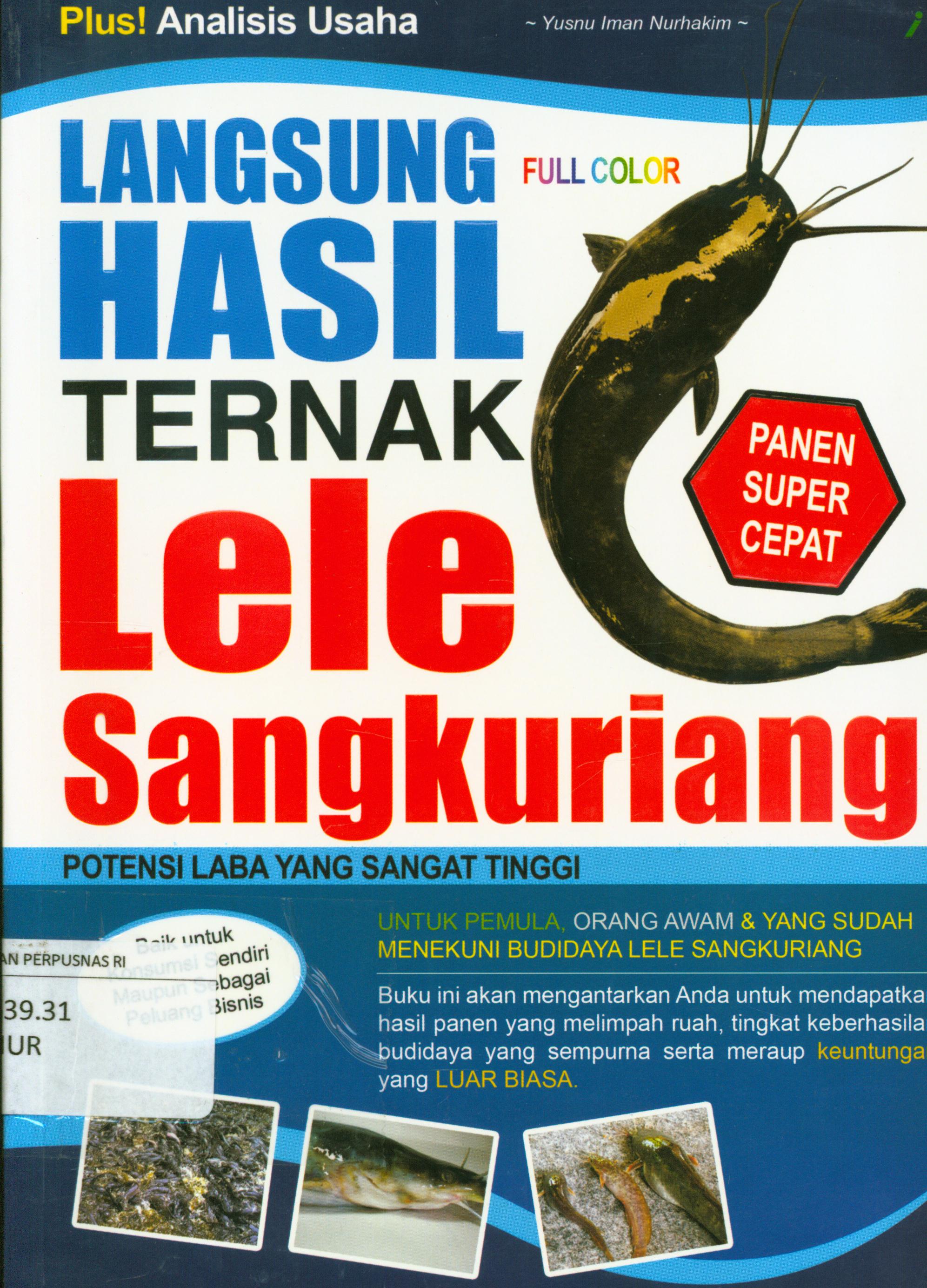 Cover Langsung hasil ternak lele sangkuriang / Yusnu Iman Nurhakim ; editor, Jodi