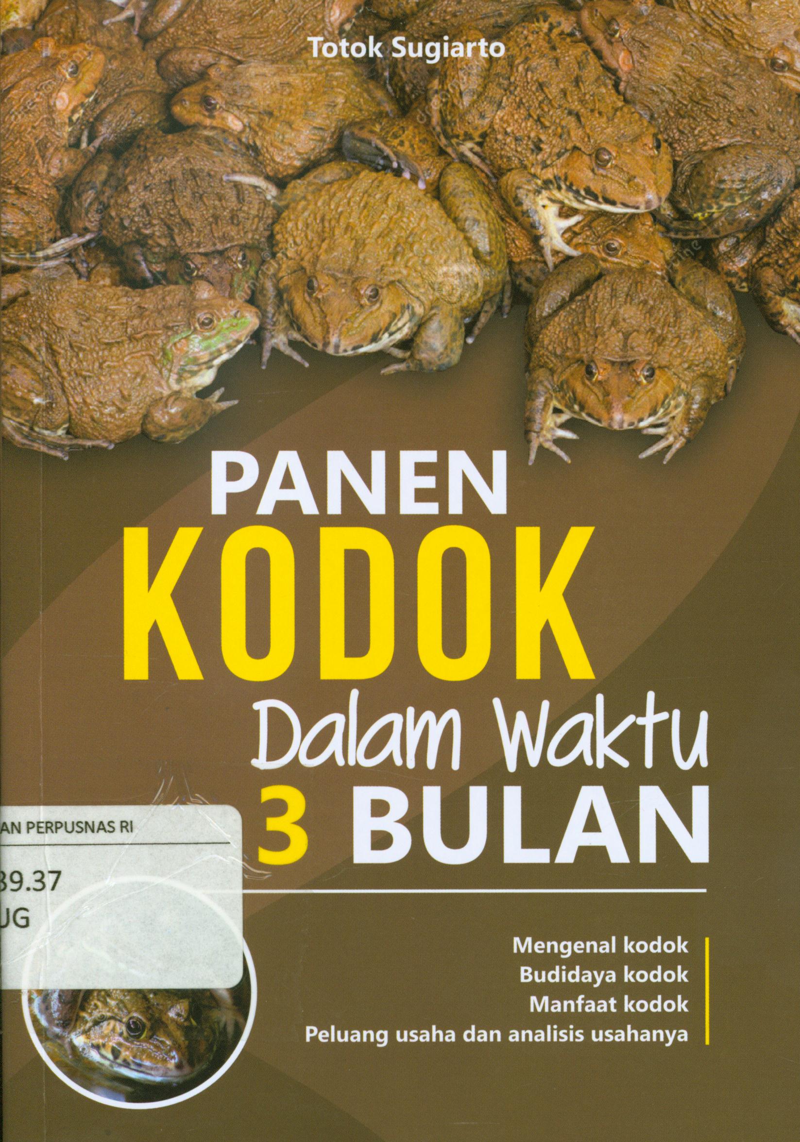 Cover Panen kodok dalam waktu 3 bulan / Totok Sugiarto