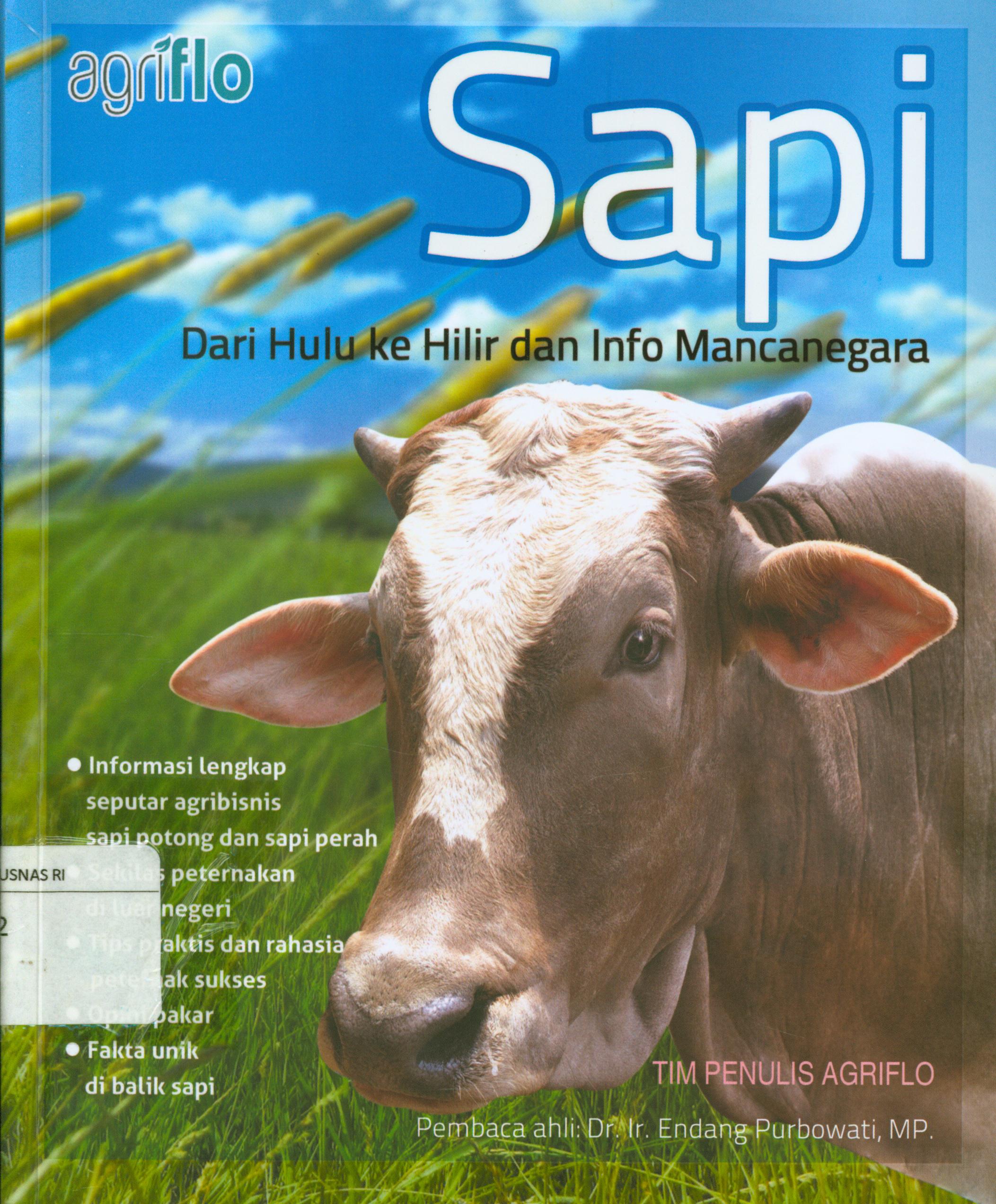 Cover Sapi dari hulu ke hilir dan info mancanegara / Tim penulis Agriflo ; editor, Pratiwi Kusumangtyas