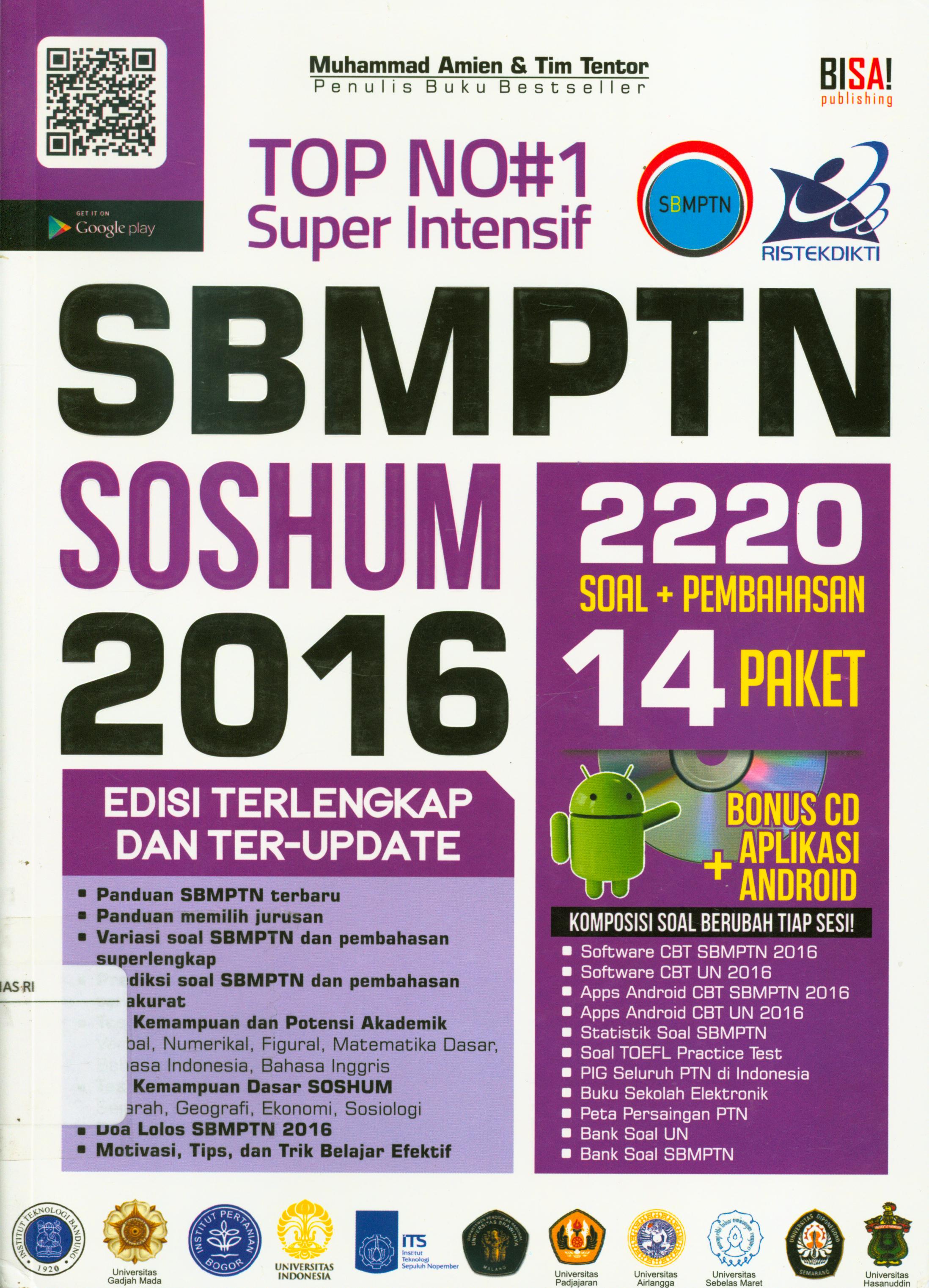 Cover Top No#1 Super intensif SBMPTN SOSHUM 2016 edisi terlengkap dan ter-update / Muhammad Amien, Ika Agustina Yaniastiwi, Suyadi... [et.al]. ; penyunting, Tin Zulaeha... [et.al].