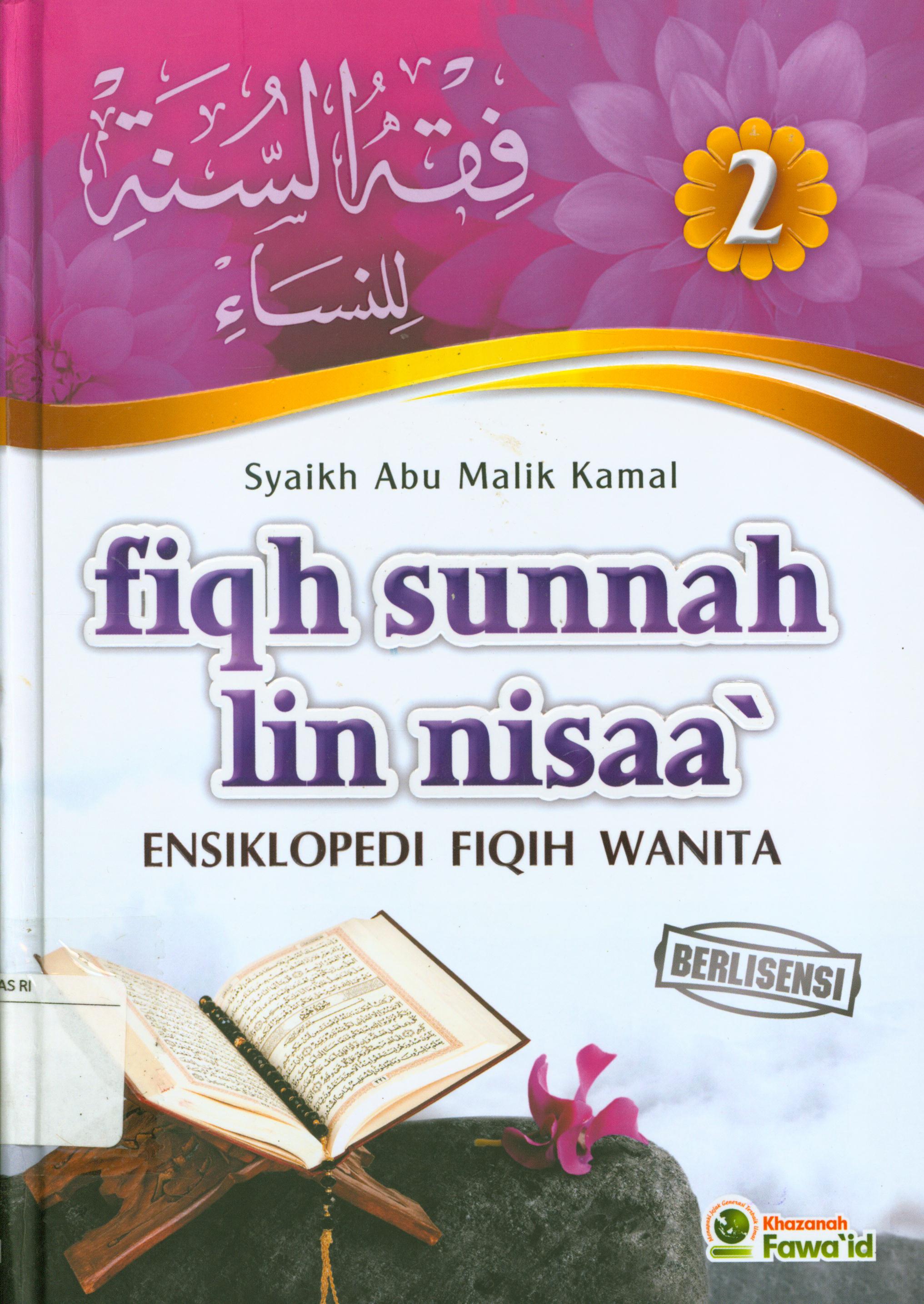 Cover Ensiklopedi fiqih wanita jilid 1 / Abu Malik Kamal bin Sayyid Salim ; penerjemah, Achmad Zaeni Dahlan dan Sandi Heryana, editor, Haryanto