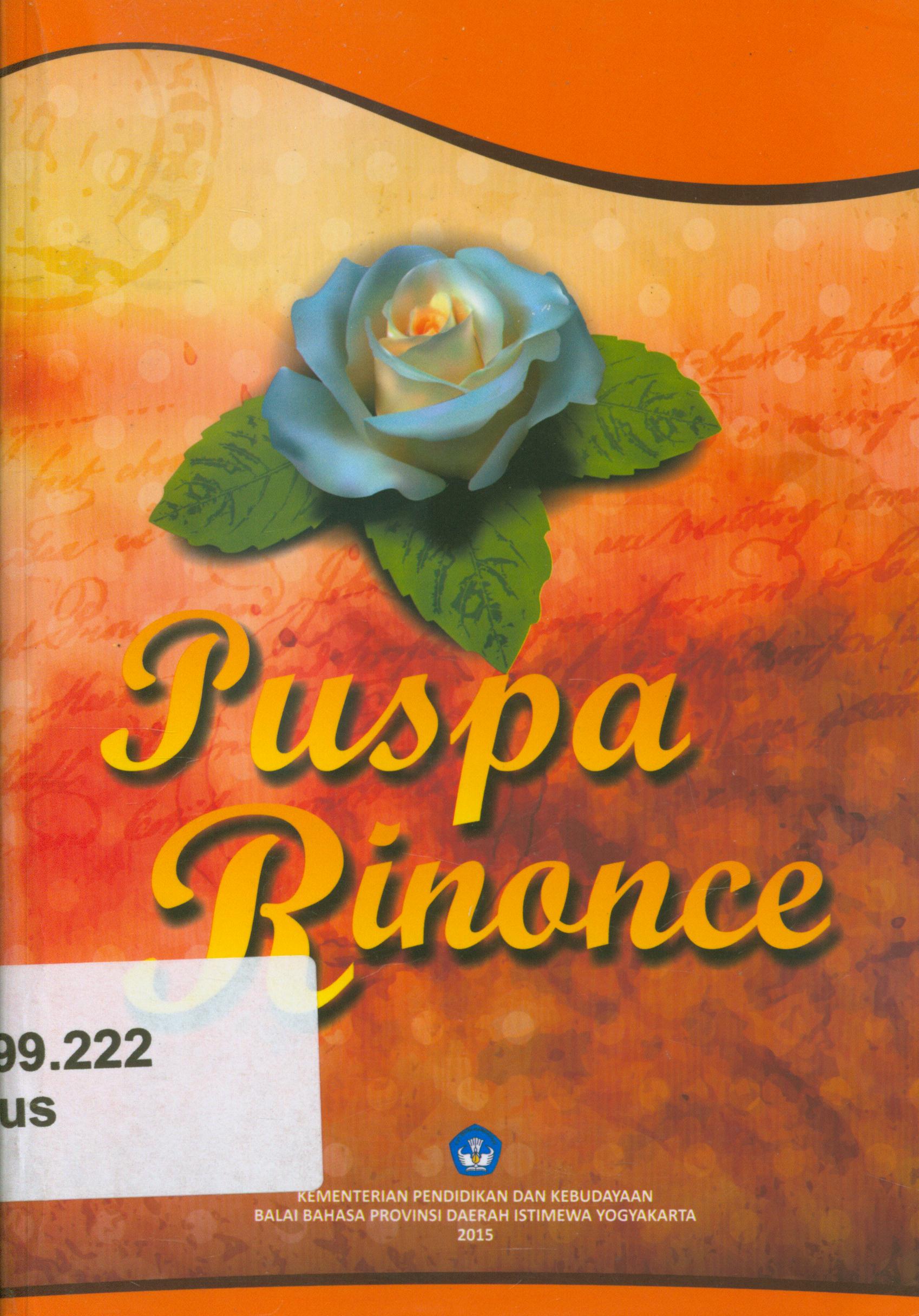Cover Puspa rinonce / Gina ; penyunting, Sukardi Mp, Dhanu Priyo Prabowo, Sri Nardiati