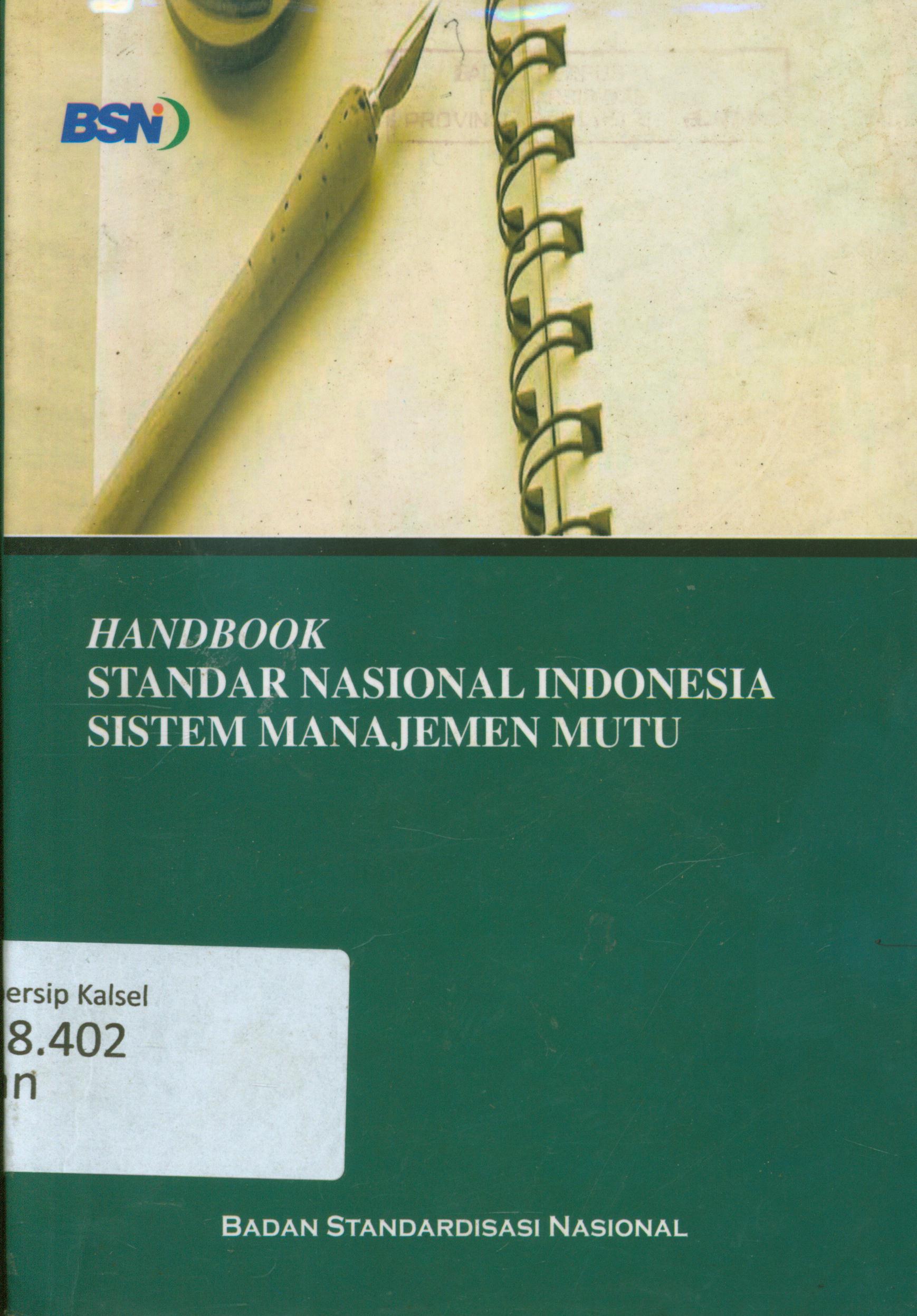 Cover Handbook standar Nasional Indonesia (SNI) :  sistem manajemen mutu.