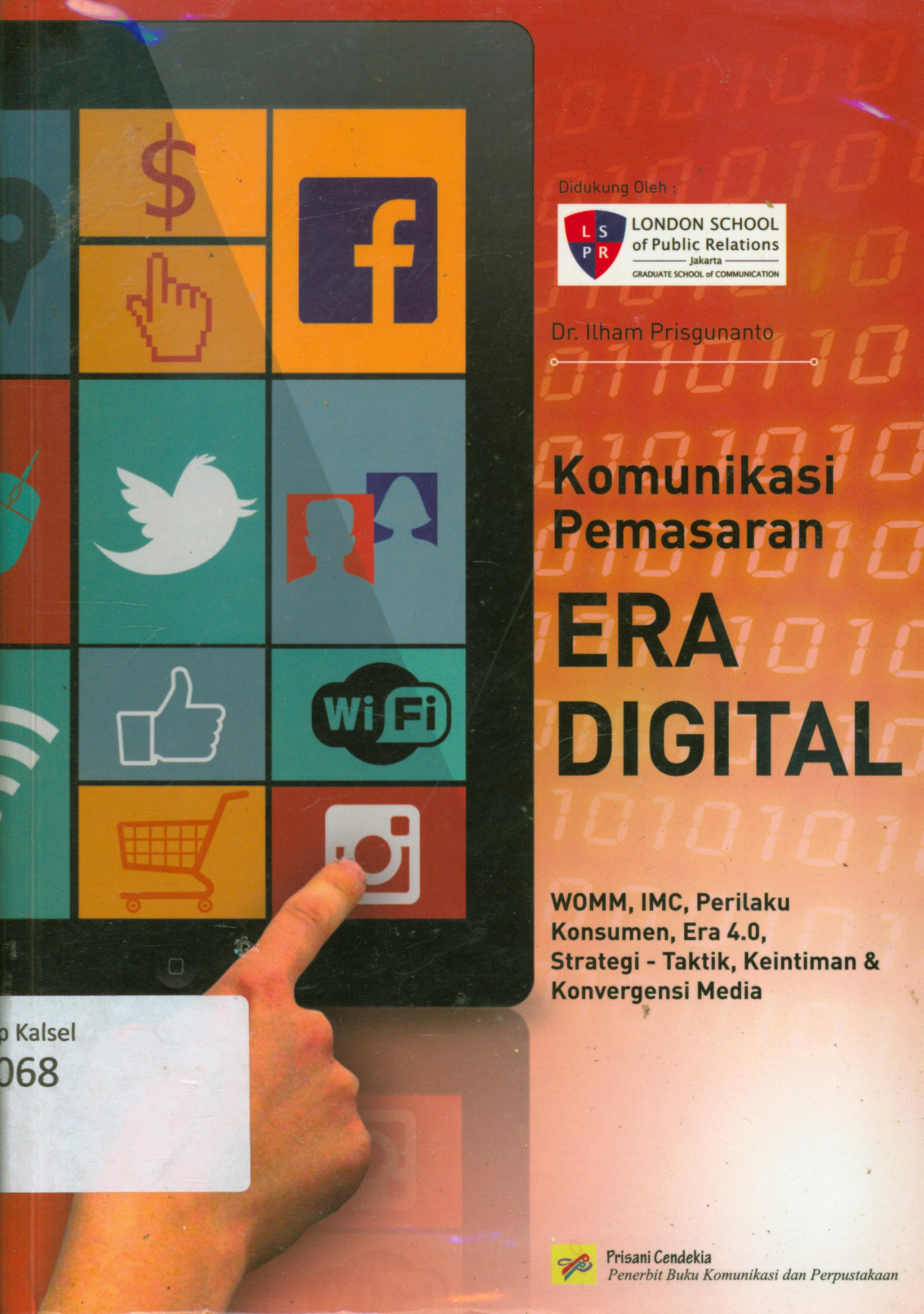 Cover Komunikasi pemasaran era digital / Ilham Prisgunanto